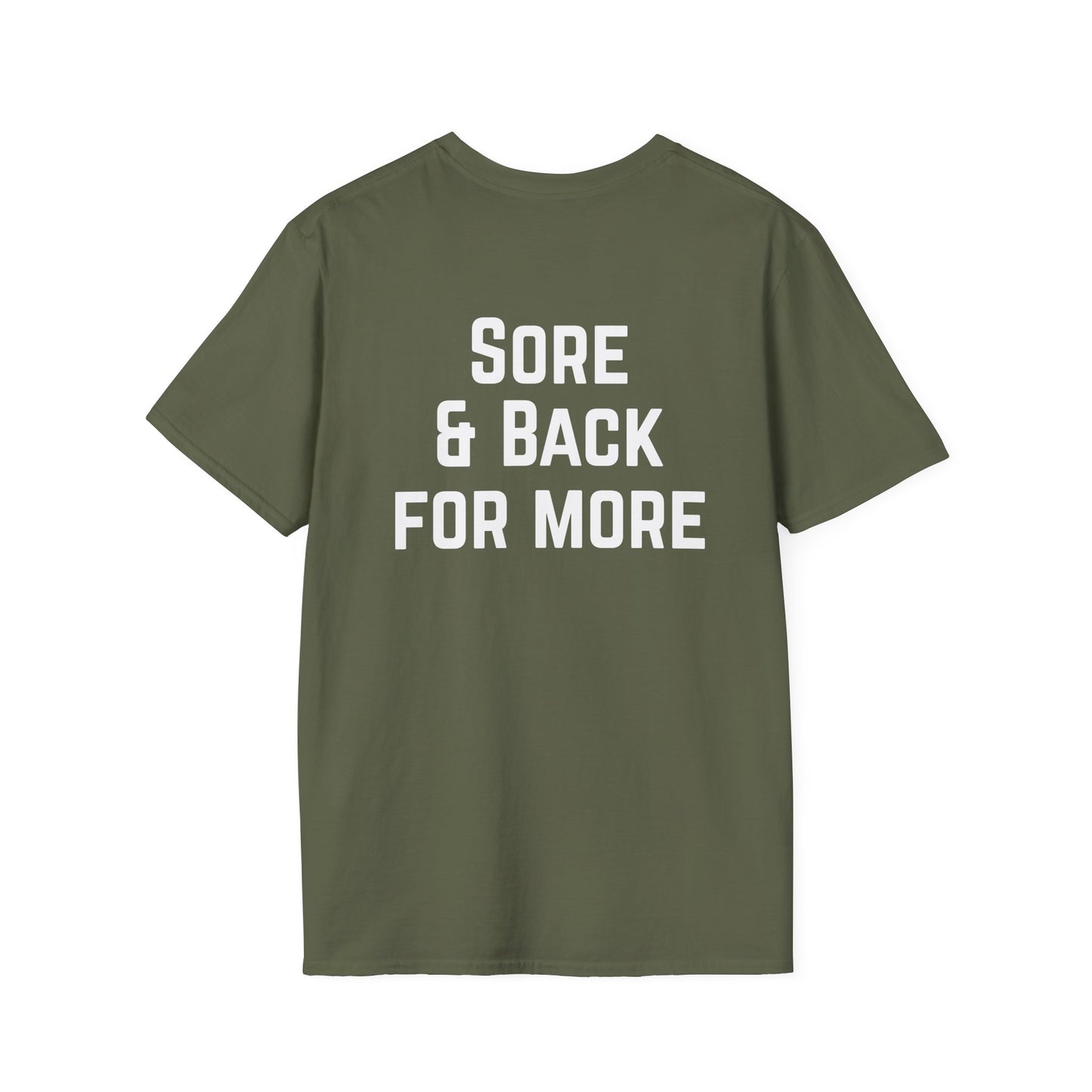 Sore and Back for More Workout T-Shirt, Fitness Tee, Gym Shirt, Exercise Top, Workout Apparel, Lift Weights T-shirt for Powerlifter