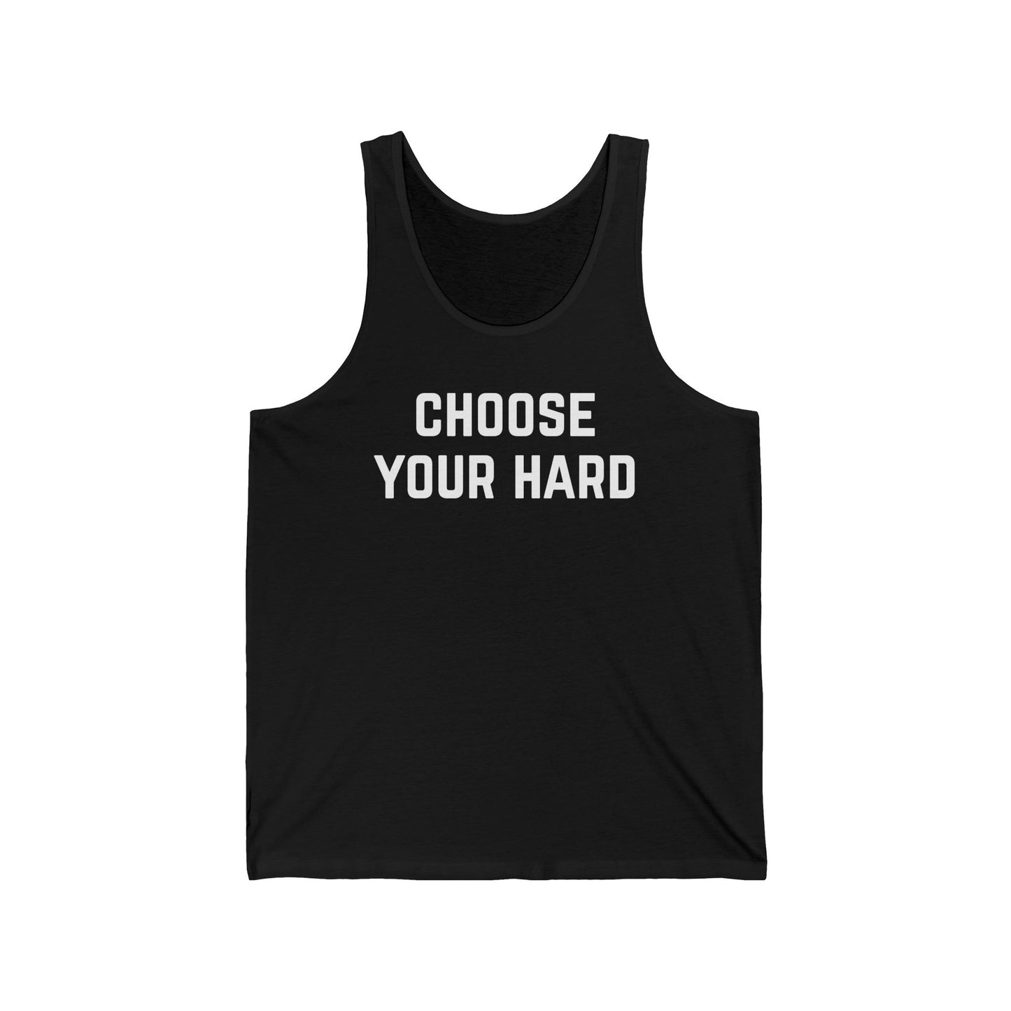 Motivational Gym Tank Top, Unisex Workout Shirt, Fitness Sleeveless Tee, Inspirational Muscle Tank, Choose Your Hard Tank Top