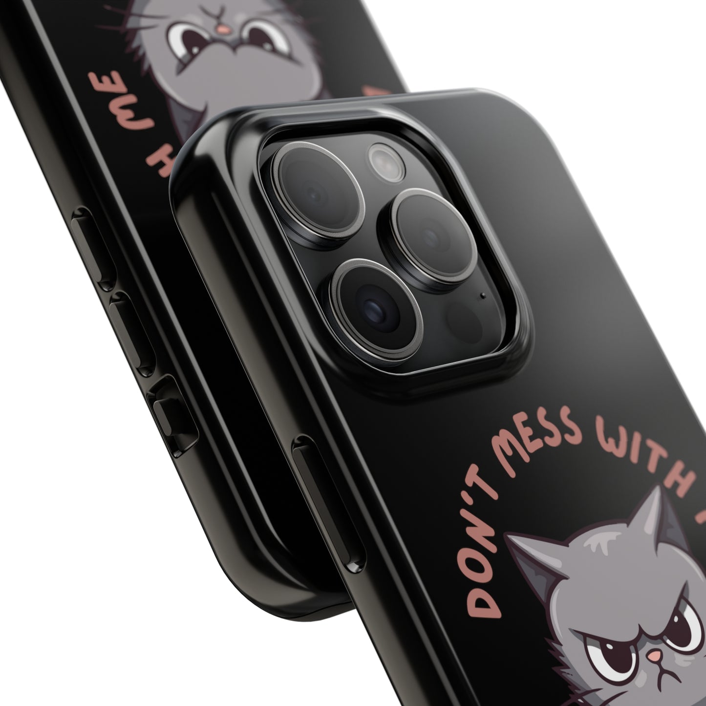 Funny Cat iPhone Case for Cat Lover gift for Friend gift for Cat Mom gift for Her ANGRY CAT Don't Mess With Me Cute CATS protective case