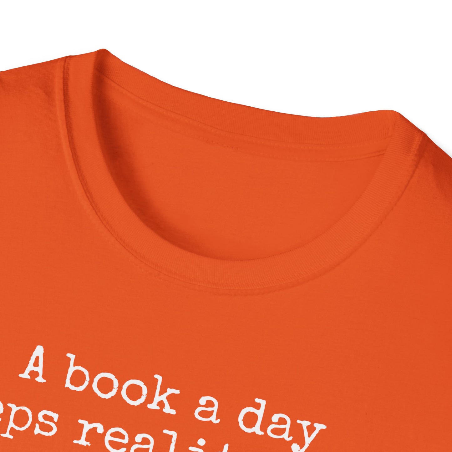 Bookish T Shirt for Reading Lover gift for Book Lover Tshirt Reading Shirt for BookWorm gifts for her A Book A Day Keeps Reality Away Tee