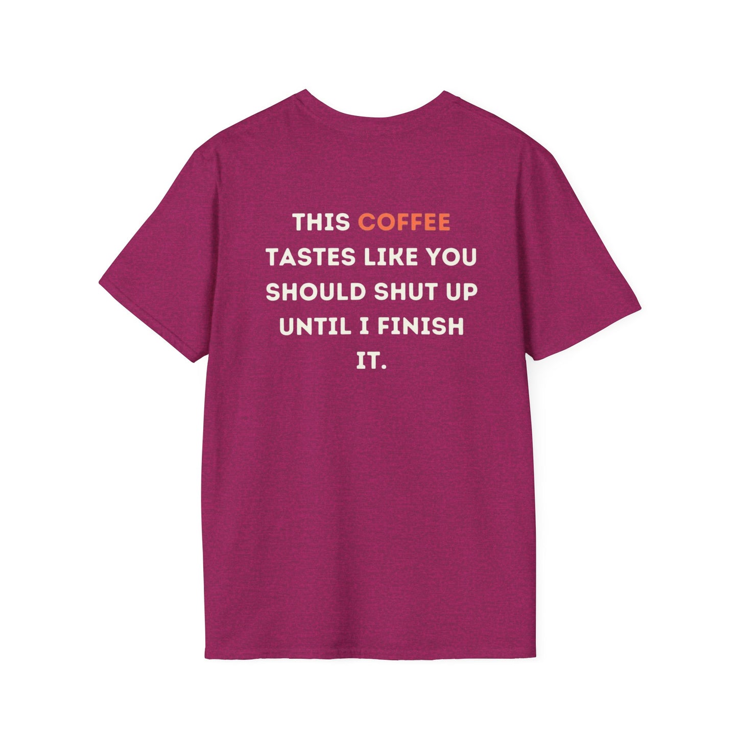 Funny Coffee and Sarcasm Unisex T-Shirt, Sarcastic Coffee Lover Top, Gift for Coffee Addicts, Humorous Tee, Novelty Shirt for Caffeine