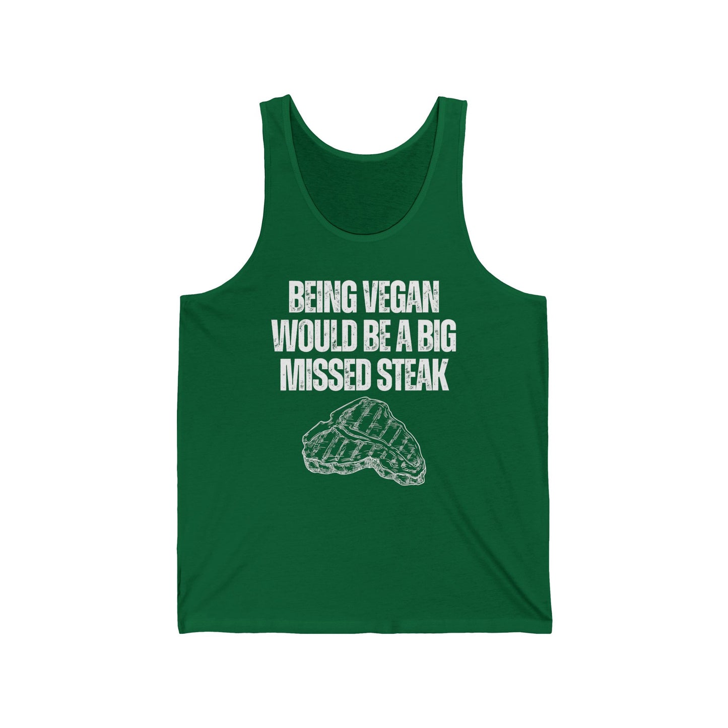 Being Vegan Would Be a Big MISSED STEAK Tank Top for Carnivore Diet gifts for Lion Diet gift for Steak Pun Shirt Funny Meat Tank Tops