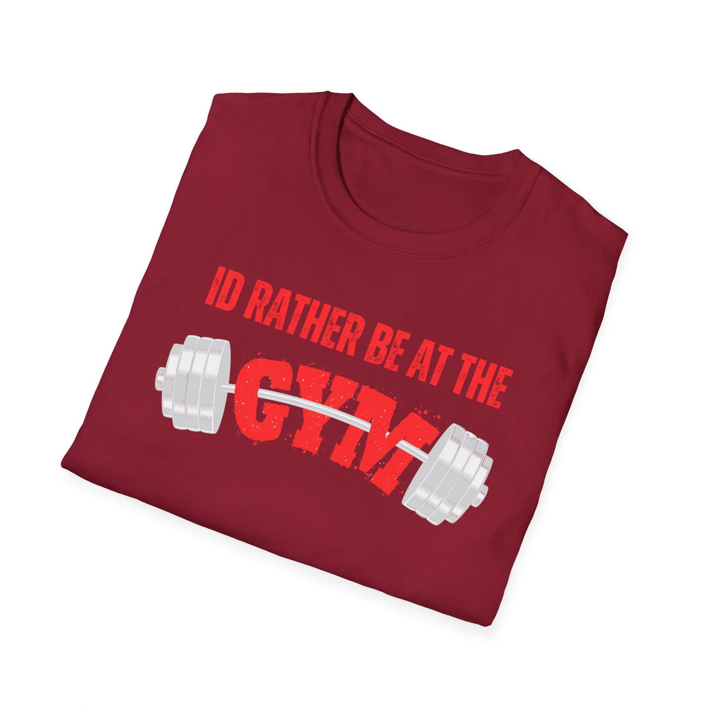 Funny Gym Shirt Powerlifting T-shirt for Gym Lover gift for Fitness Lover gift Workout Shirt I'd Rather Be At The Gym T Shirt