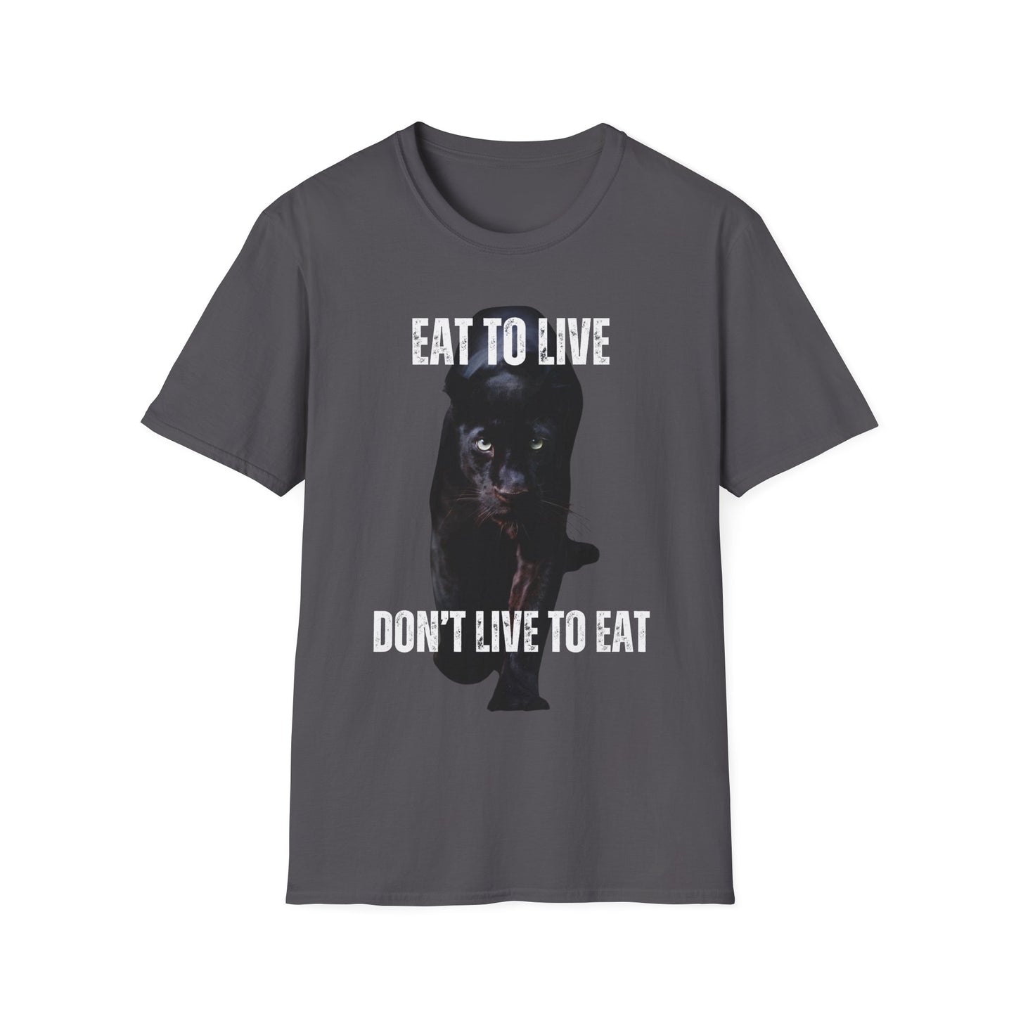 Healthy Diet Shirt Eat to Live Don't Live to Eat Cool Panther T-shirt for Carnivore gift for Friends Mothers Day gift