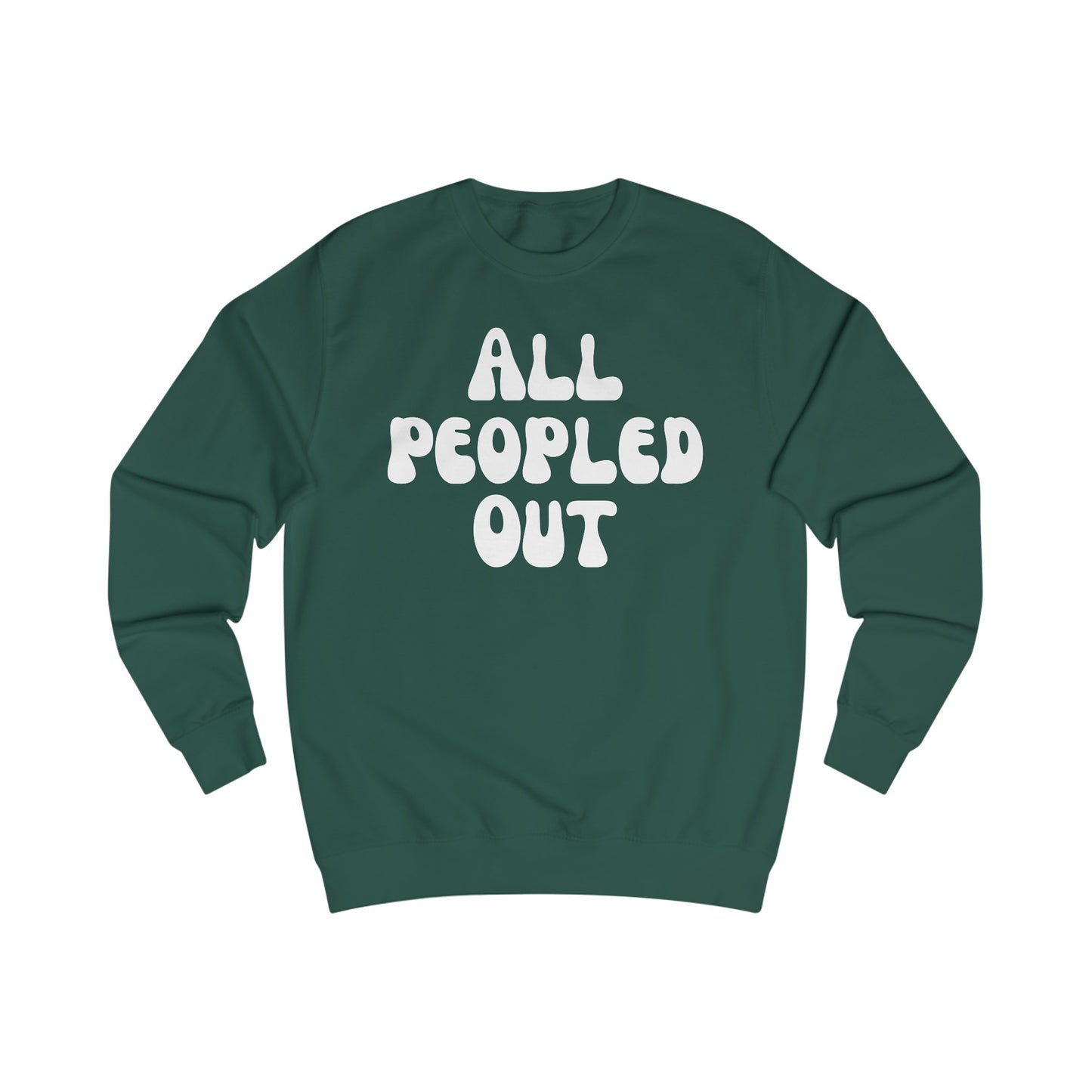 All Peopled Out Sweatshirt for Introvert gift for ADHD friend Too Peopley Crewneck Sweater Funny Introverted gift Homebody Sweatshirts