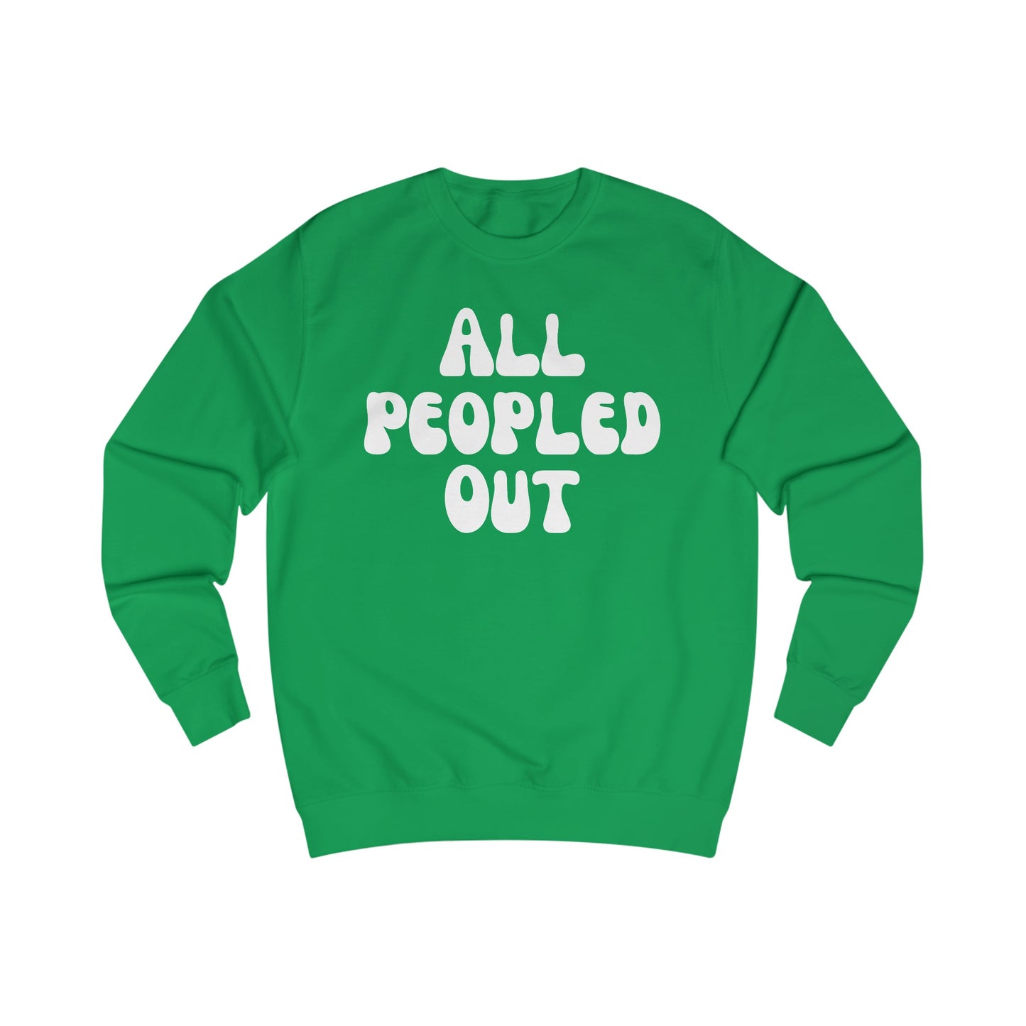All Peopled Out Sweatshirt for Introvert gift for ADHD friend Too Peopley Crewneck Sweater Funny Introverted gift Homebody Sweatshirts