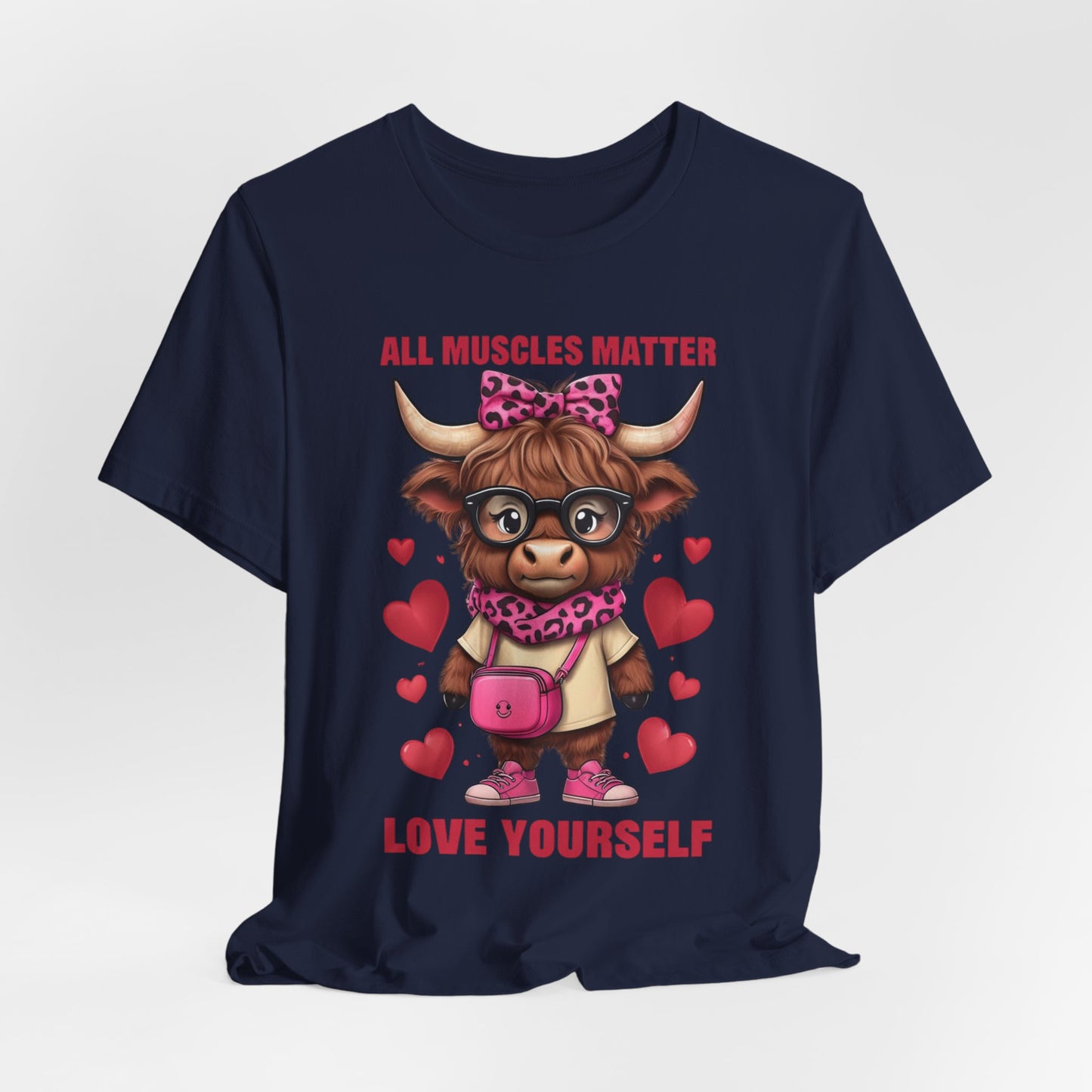 All Muscles Matter Love Yourself Gym Shirt, Workout Gift Ideas, Unisex Tee, Fitness Top, Exercise T-Shirt, Inspirational Apparel