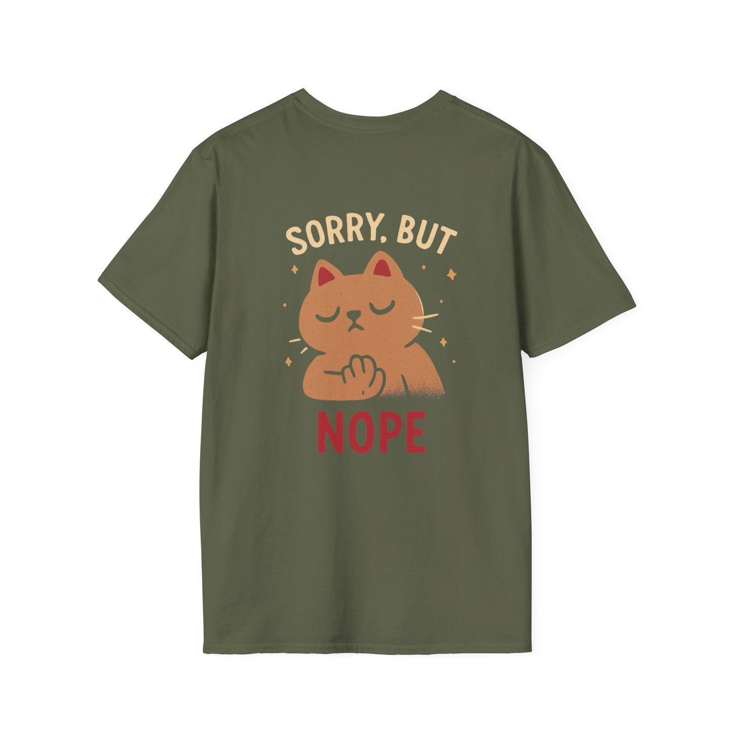 Funny Cat Sorry But Nope Unisex Softstyle T-Shirt, Cute Kitty Tee, Hilarious Cat Lover Gift, Sarcastic Animal Top, Comfy Feline Shirt