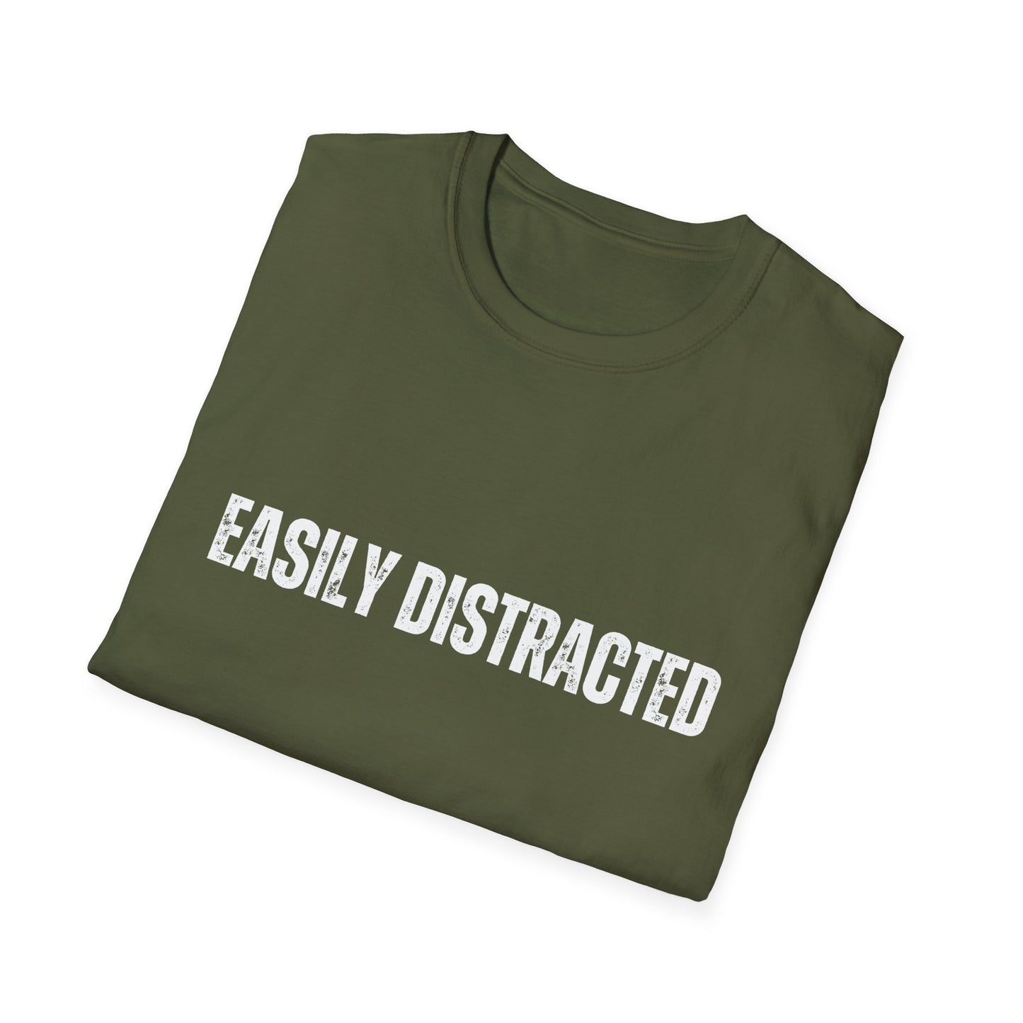 Easily Distracted T-Shirt for Co Worker gift for Friend Funny Shirt for ADHD T Shirt for ADHD gift