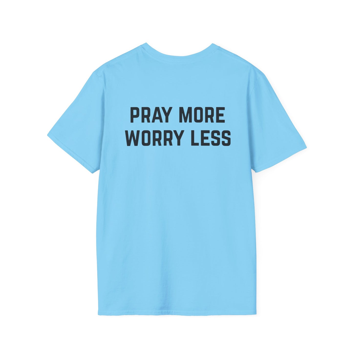 Pray More Worry Less Unisex Softstyle T-Shirt, Religious Tee, Positive Vibes Shirt, Inspirational Apparel, Faith Gift, Christian Clothing
