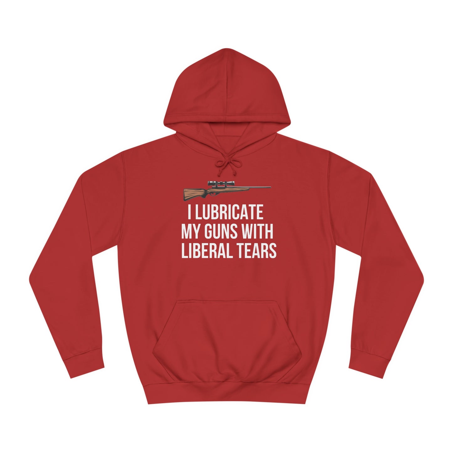 2nd Amendment Hoodie Second Amendment Pro Gun I Lubricate My Guns With Liberal Tears Funny Hoodie for Conservative gift Republican hoodie