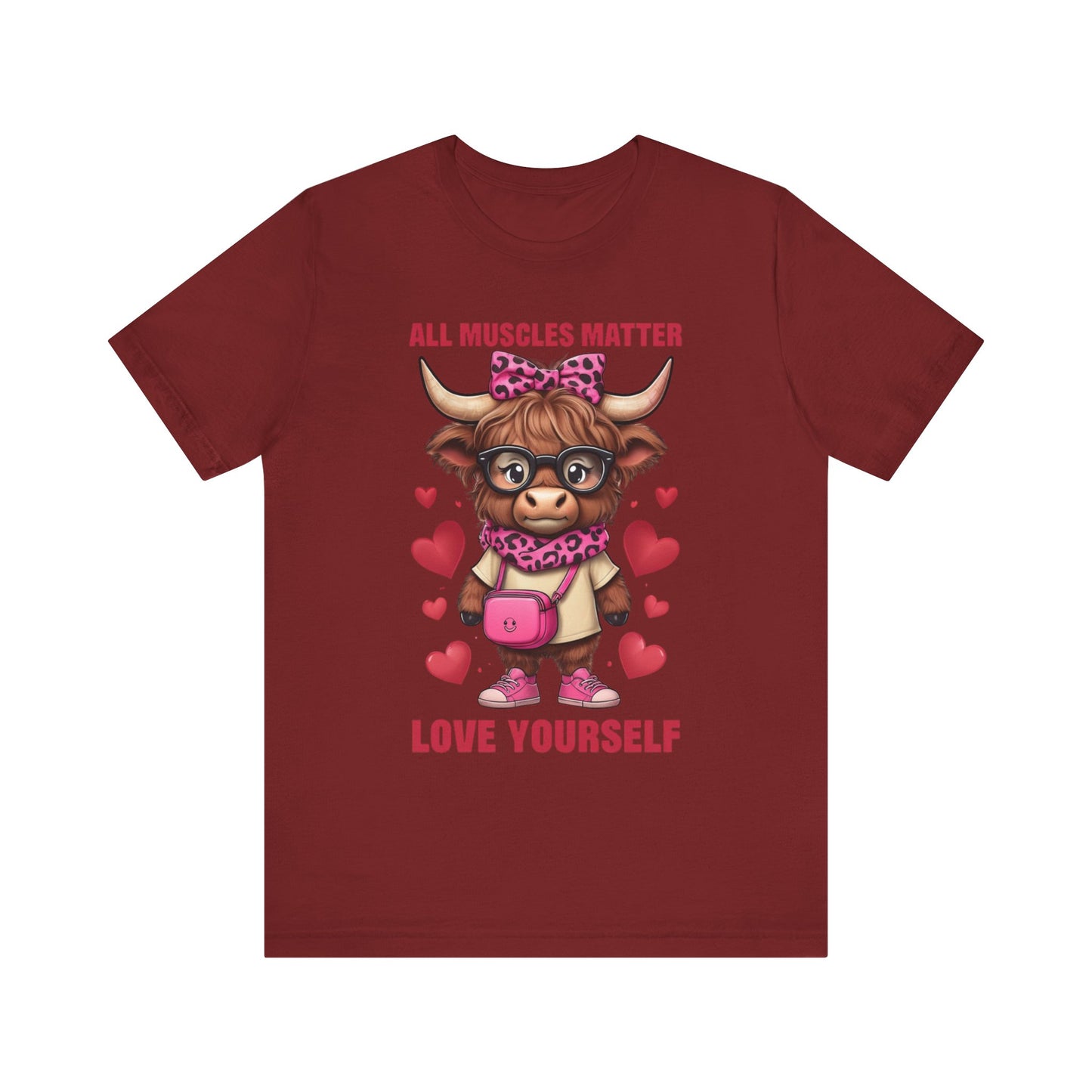 All Muscles Matter Love Yourself Gym Shirt, Workout Gift Ideas, Unisex Tee, Fitness Top, Exercise T-Shirt, Inspirational Apparel