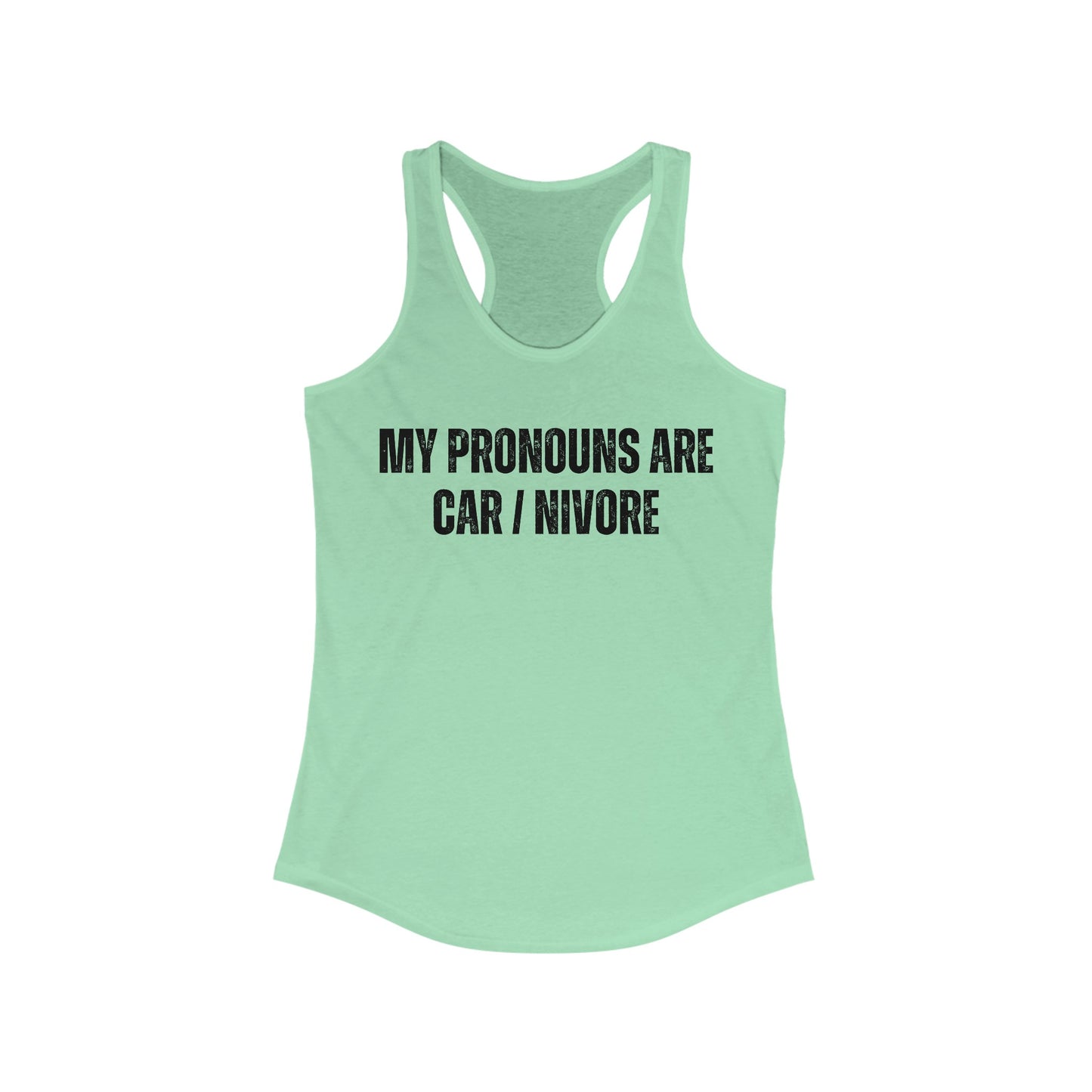 Funny Carnivore Tank Top My Pronouns are Car / Nivore Tank Tops for Carnivore gift for Her gifts for Women Meat Lover gift ideas