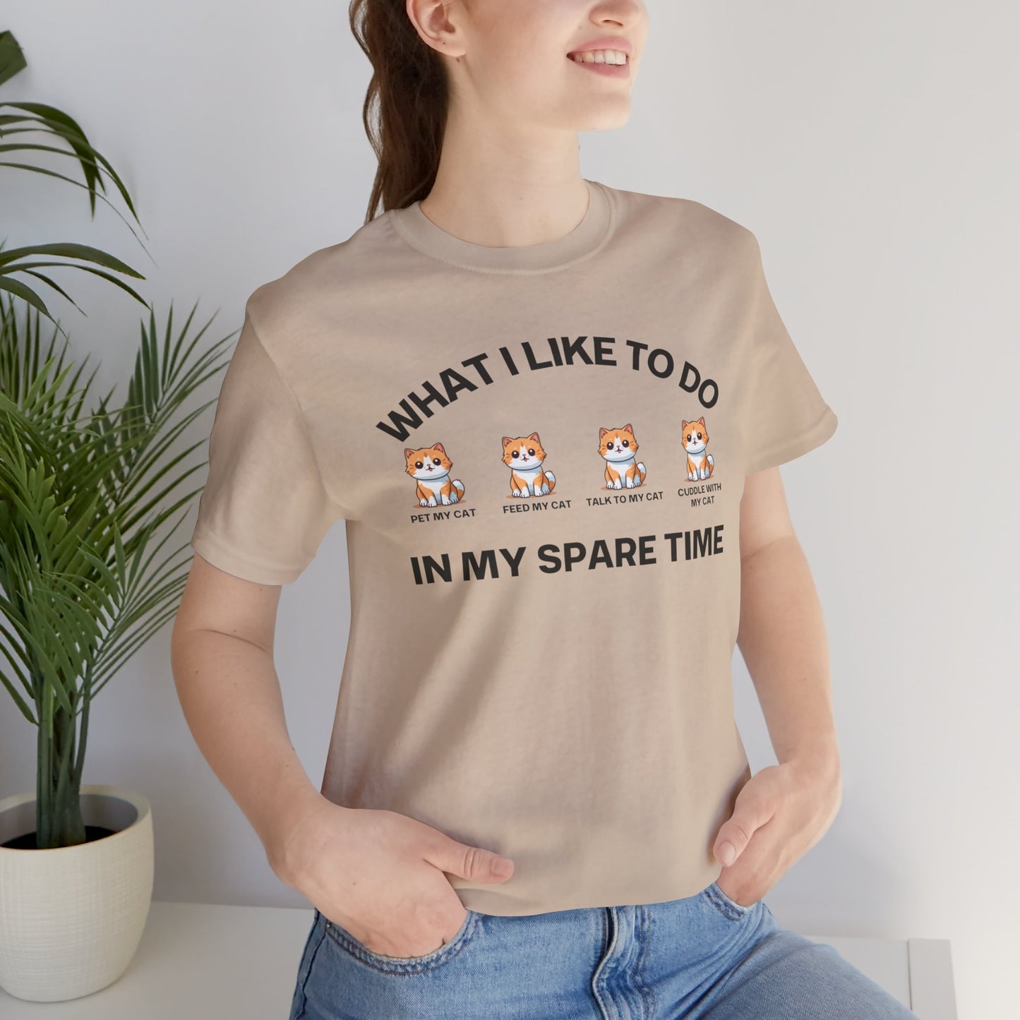 CUTE Kitty Cat Shirt for Cat Mom gift What I Like To Do In My Spare Time T-shirts for her gifts for Moms Cat Lover T Shirts Funny Cats Tee