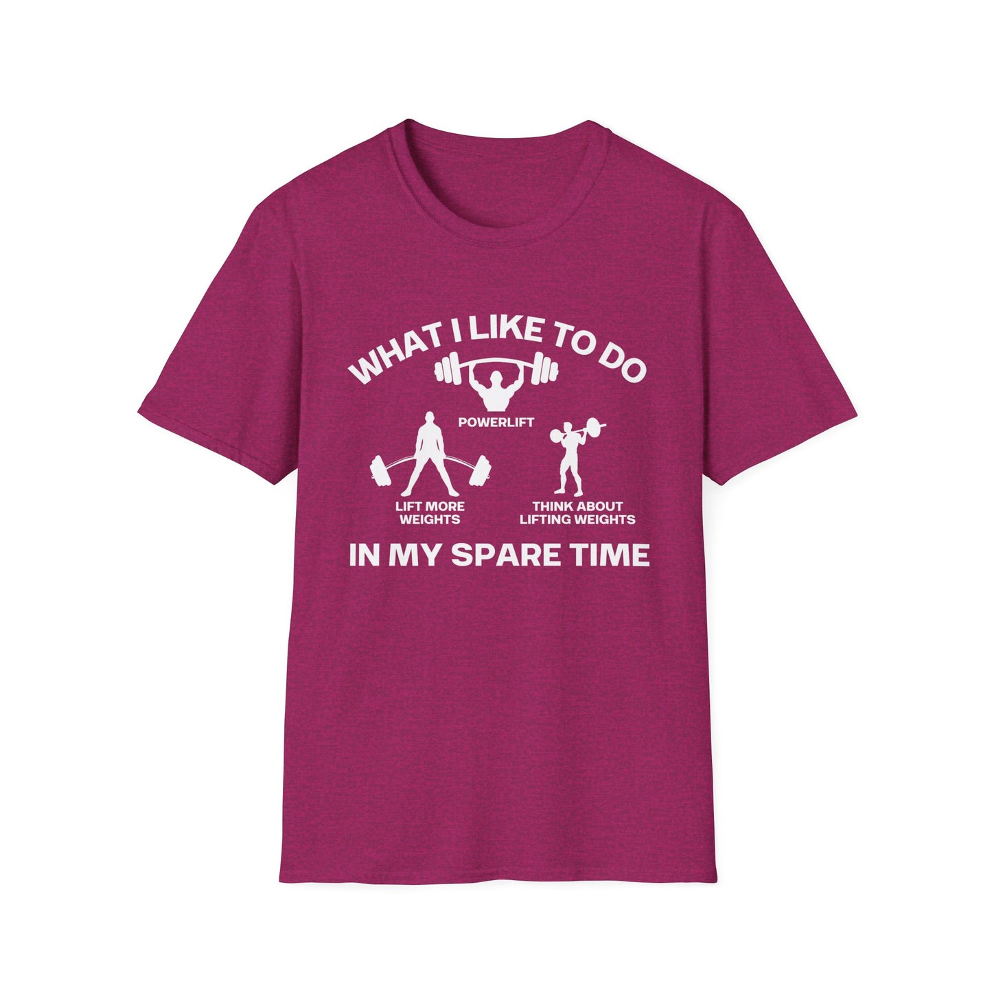 Powerlifting Shirt for Powerlifter gift for Gym Rat Shirts for Fitness Lover gifts Funny Workout What I Like To Do In My Spare Time T-shirt