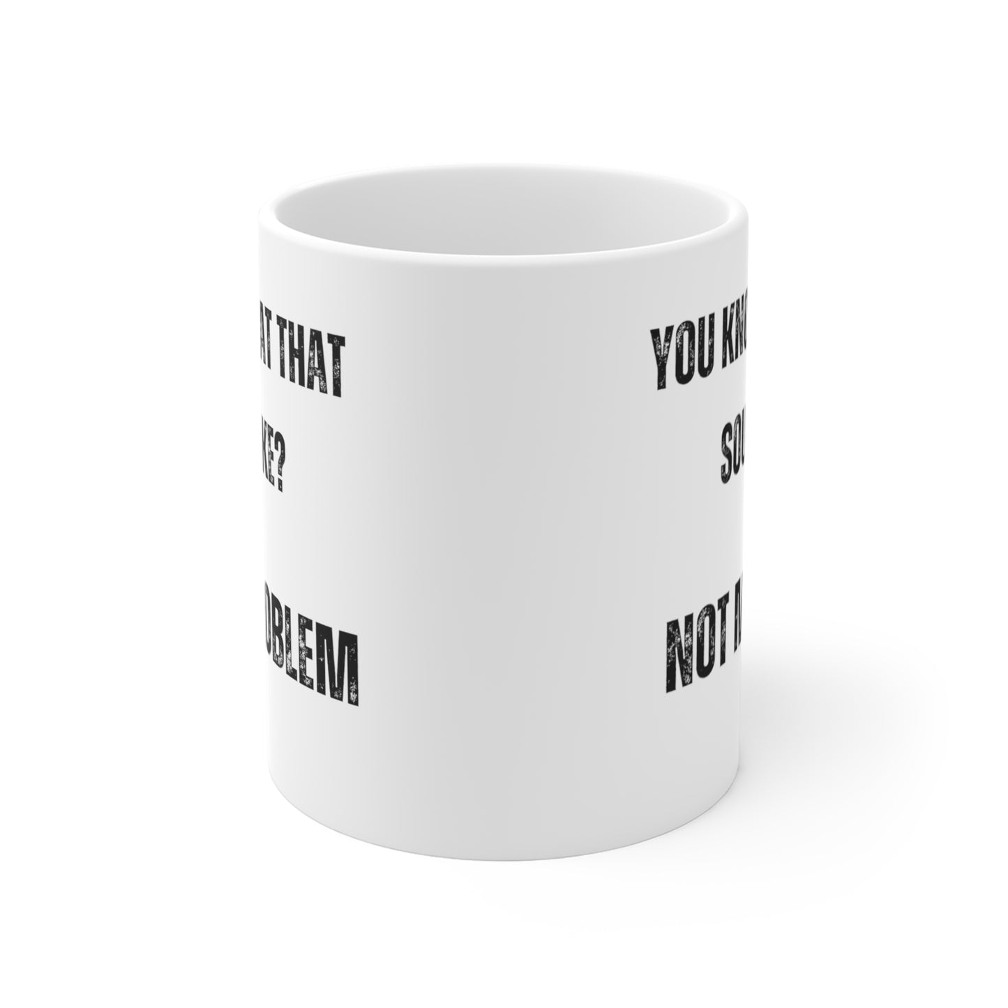 Funny Coffee Mug for Sarcastic Friend gifts for Best Friend Mug gift for Boss Joke Gift for Him Funny Mug 110z