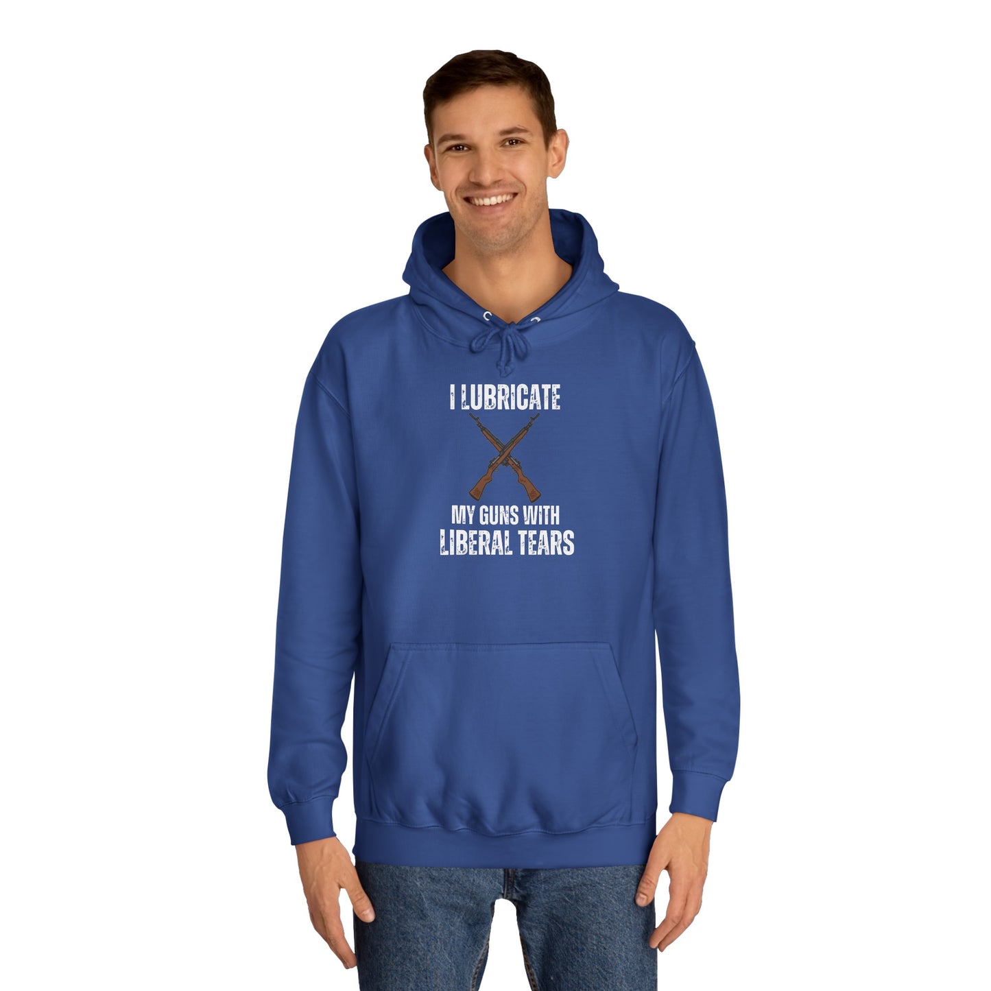 Funny Hoodie for Gun Lover gift Gun Hoodie for Pro Gun gift for Gun Enthusiast Sweatshirt I Lubricate My Guns With Liberal Tears