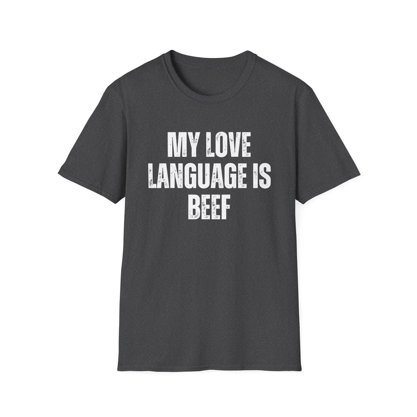 My Love Language is BEEF Tshirt for Carnivore Diet Shirt for Chef gift for Dad gifts for Husband gift for Boyfriend present for Christmas