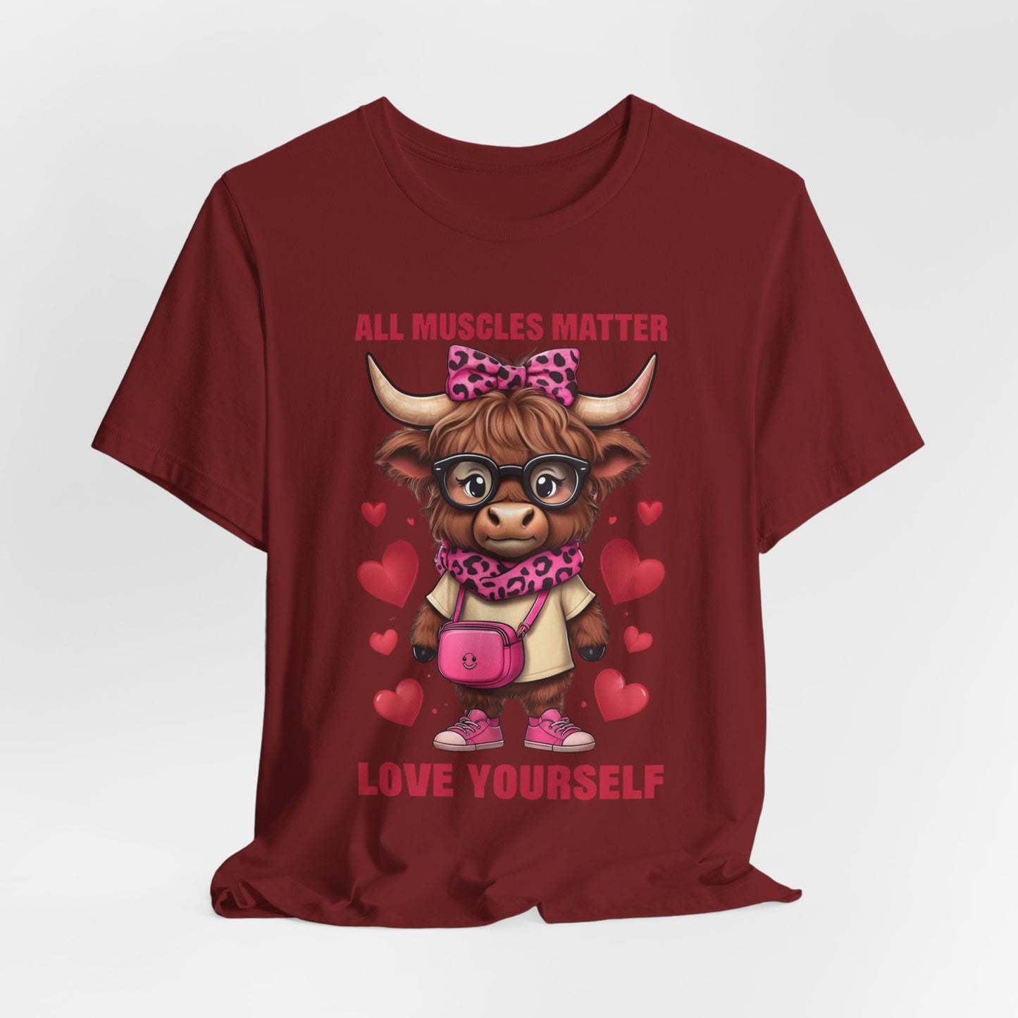 All Muscles Matter Love Yourself Gym Shirt, Workout Gift Ideas, Unisex Tee, Fitness Top, Exercise T-Shirt, Inspirational Apparel