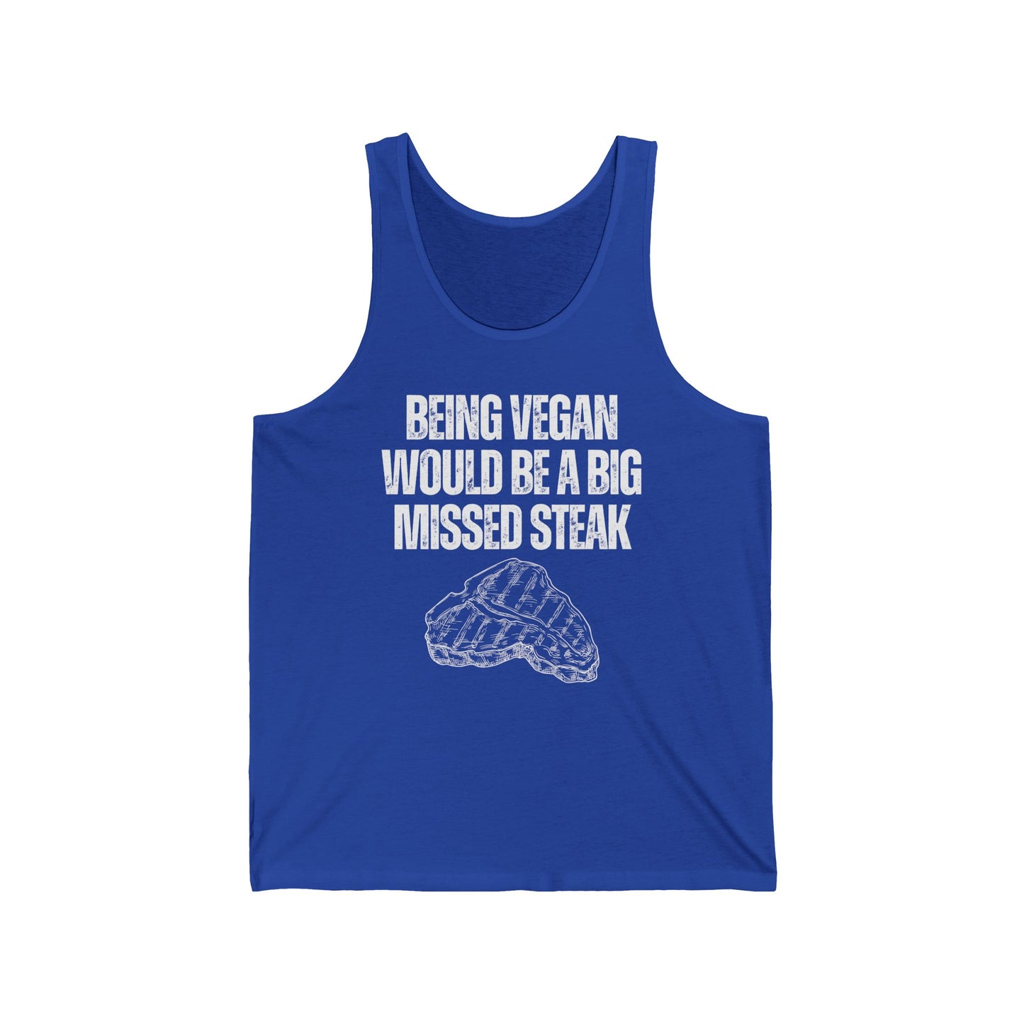 Being Vegan Would Be a Big MISSED STEAK Tank Top for Carnivore Diet gifts for Lion Diet gift for Steak Pun Shirt Funny Meat Tank Tops