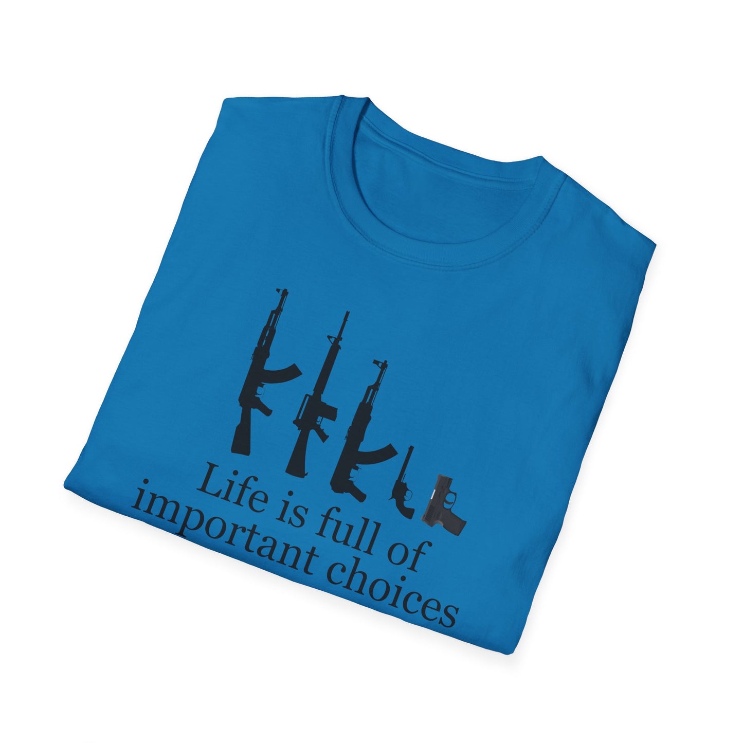 Gun T Shirt Life is Full of Important Choices T-shirt for 2024 Election T Shirt Hunting Shirt for Hunter gift for Gun Lovers Shooting Range