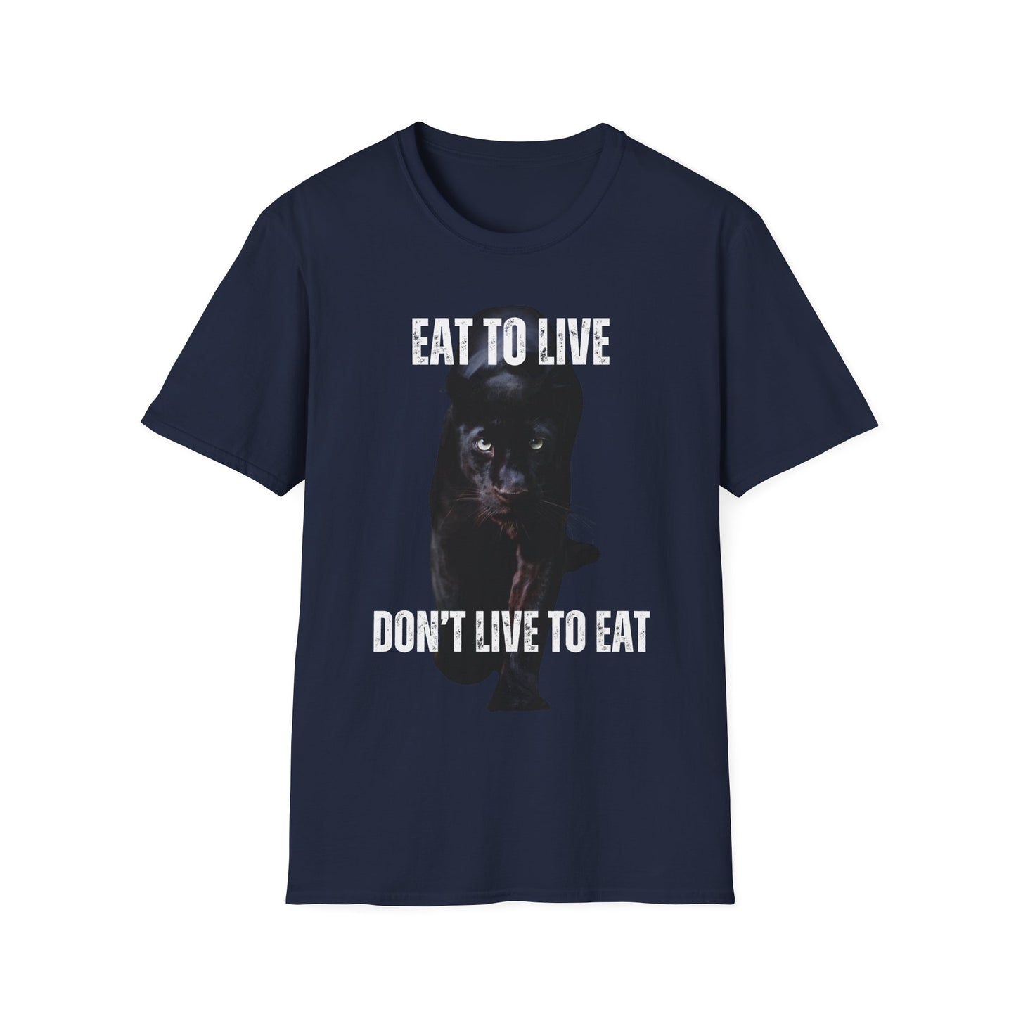 Healthy Diet Shirt Eat to Live Don't Live to Eat Cool Panther T-shirt for Carnivore gift for Friends Mothers Day gift
