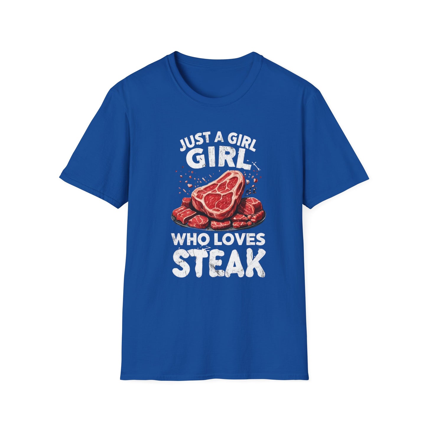 Steak Shirts Just a girl who loves steak tshirt STeak Girl T-shirt for Carnivore Diet T Shirt for Steak Lover gift ideas for BBQ T-shirts