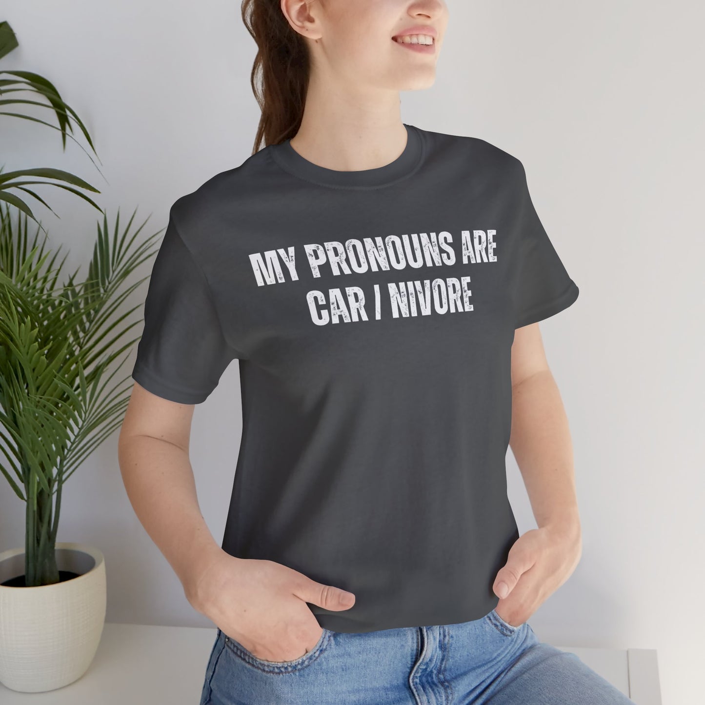Funny Pronouns Shirt Hilarious Saying Shirts Comedy Sayings for Carnivore gift for Meat Lover T-shirt for Hunting T Shirt for Fathers Day