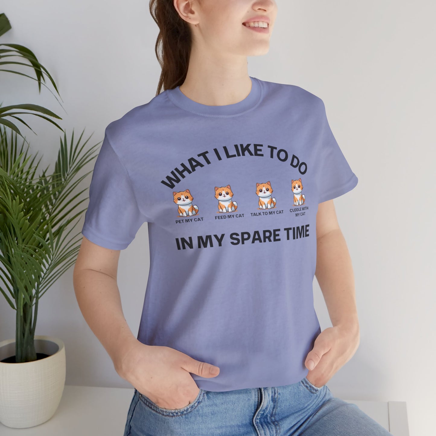 CUTE Kitty Cat Shirt for Cat Mom gift What I Like To Do In My Spare Time T-shirts for her gifts for Moms Cat Lover T Shirts Funny Cats Tee