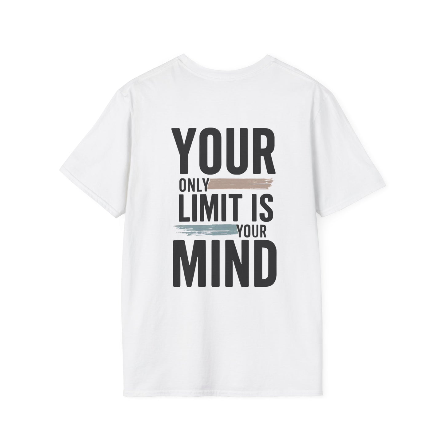 Motivational Unisex Softstyle T-Shirt, Inspirational Tee, Positive Quote Shirt, Mindful Clothing, Graphic Tee for Men and Women