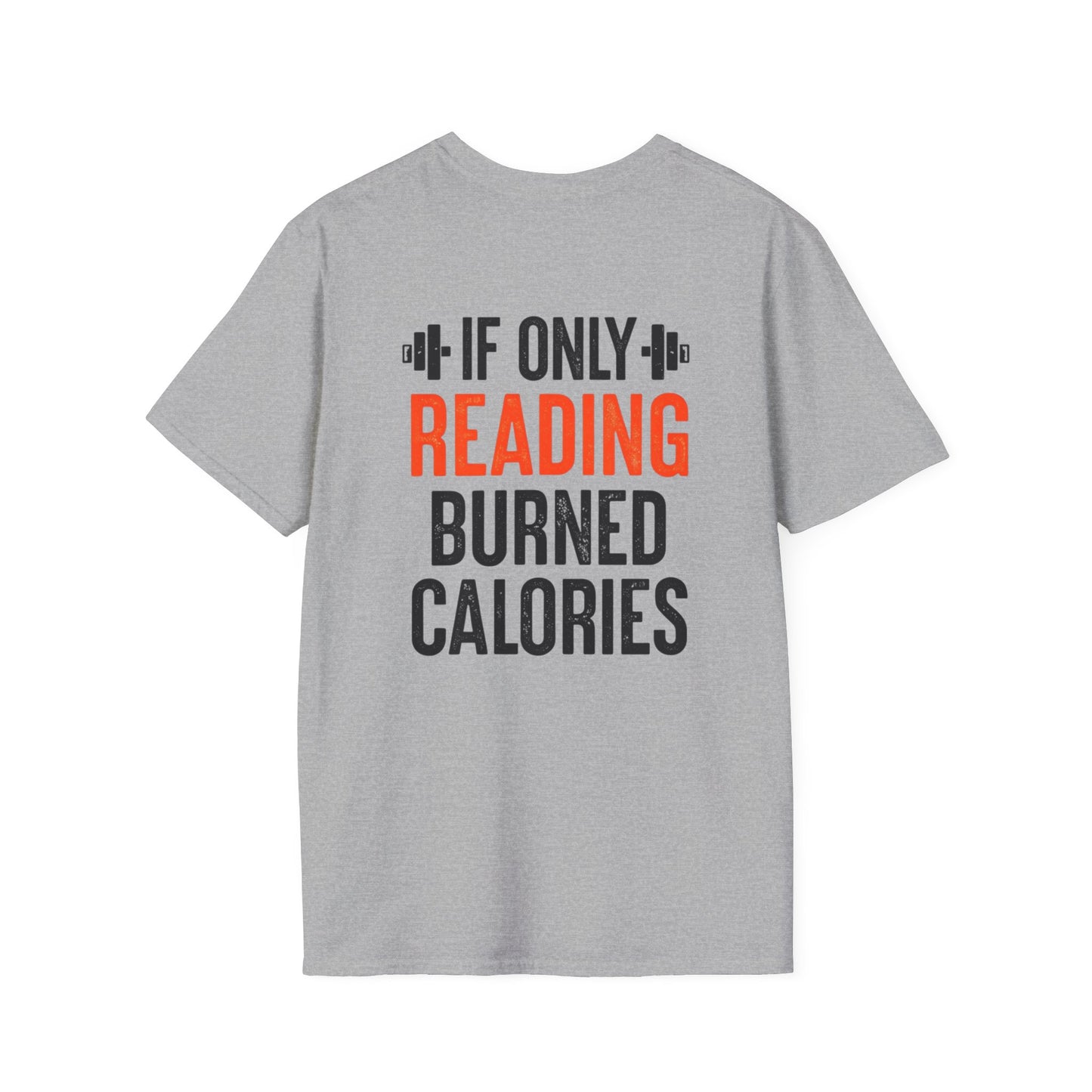If only Reading Burned Calories T-Shirt, Bookworm Gift, Funny Gym Shirt, Bookish Tee, Read Books Shirts for Book lovers gift