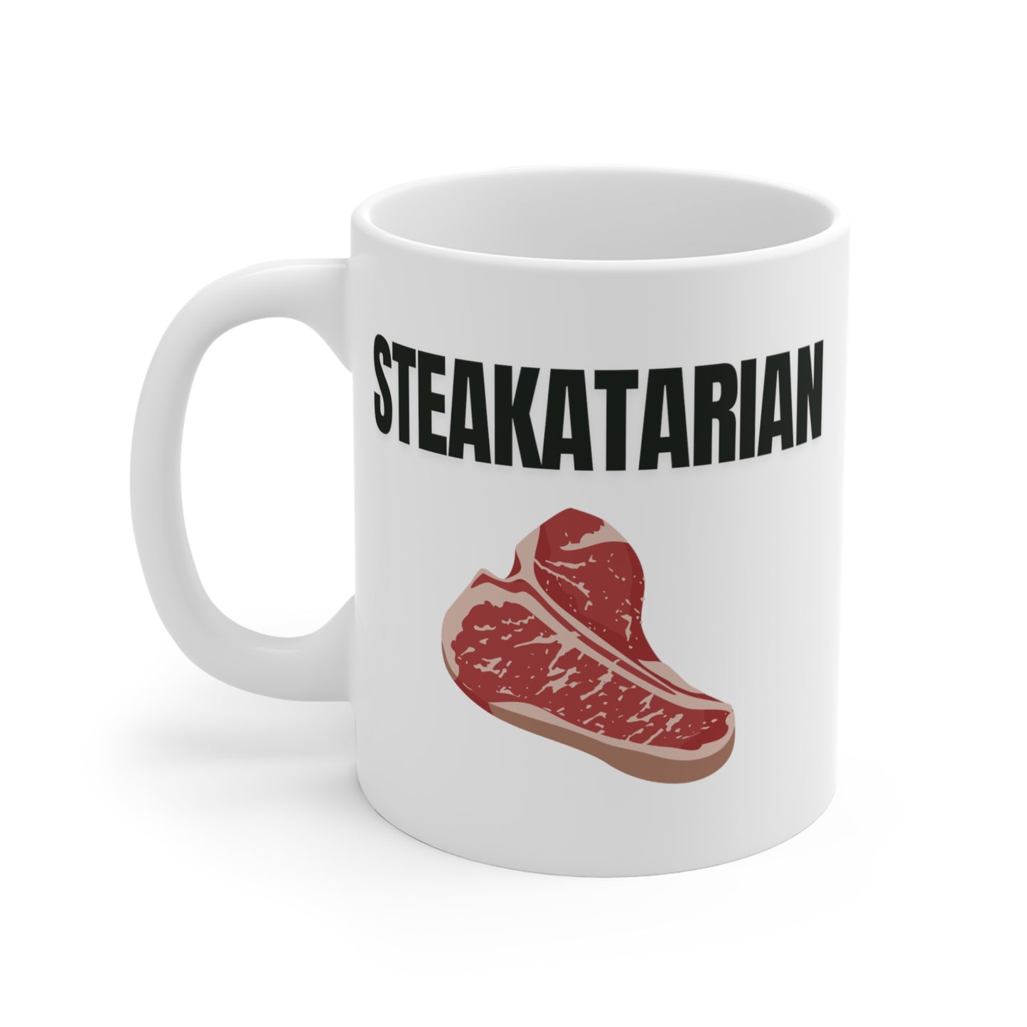 Funny Mug for Steak Lover gift for Meat Lover Mug -Steakatarian! Steak Lover's and Carnivore gift! Grill master Ceramic Mug