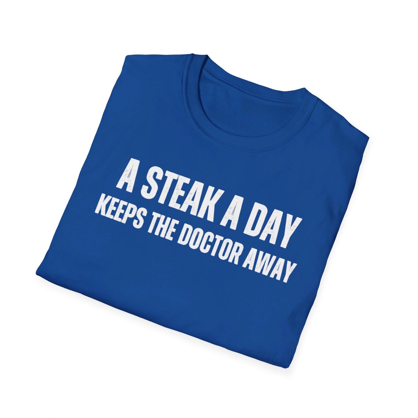 Steak Lover T-shirt gift for Meat Lover Shirt Carnivore Shirt for Barbecuing T Shirts for Keto Diet gifts Steak A Day Keeps The Doctor Away
