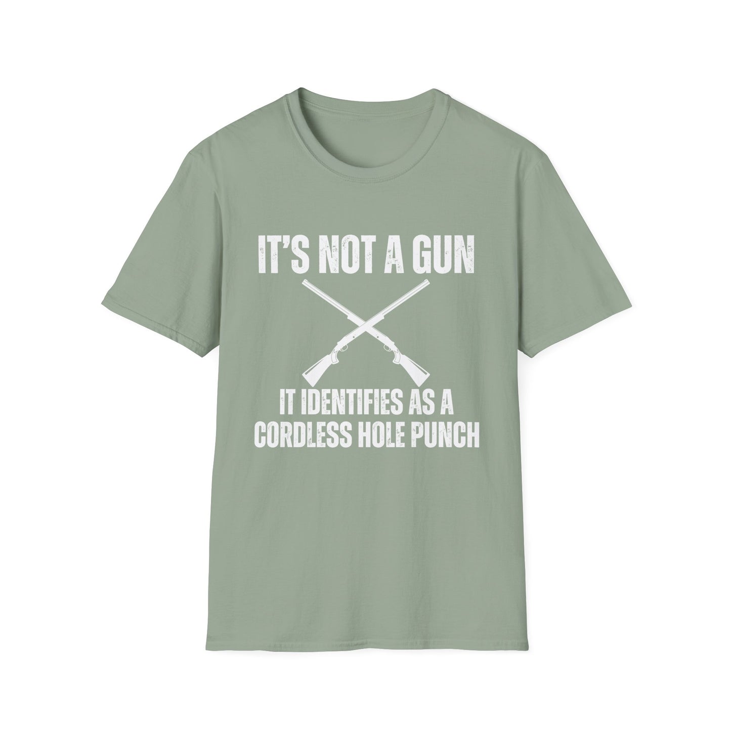 2nd Amendment Tshirt It's Not A Gun It Identifies As A Cordless Hole Punch T-shirts for Second Amendment Shirt for Him gifts for Mens gift