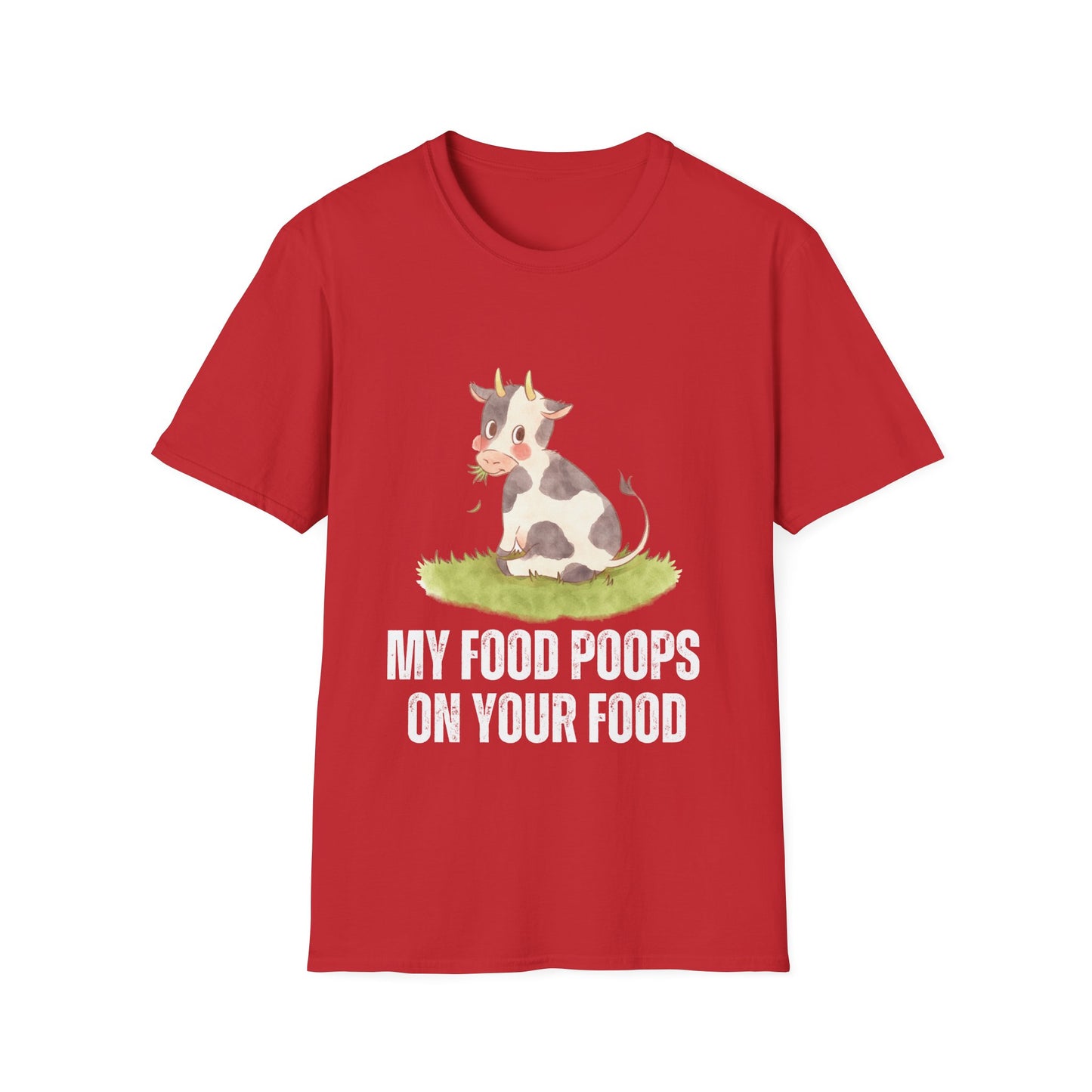 My Food Poops On Your Food Funny Beef Lover T-shirt for Meat Lovers Gift for Carnivore Diet T Shirt Cute Cow Shirt My Food Poops On Your Food