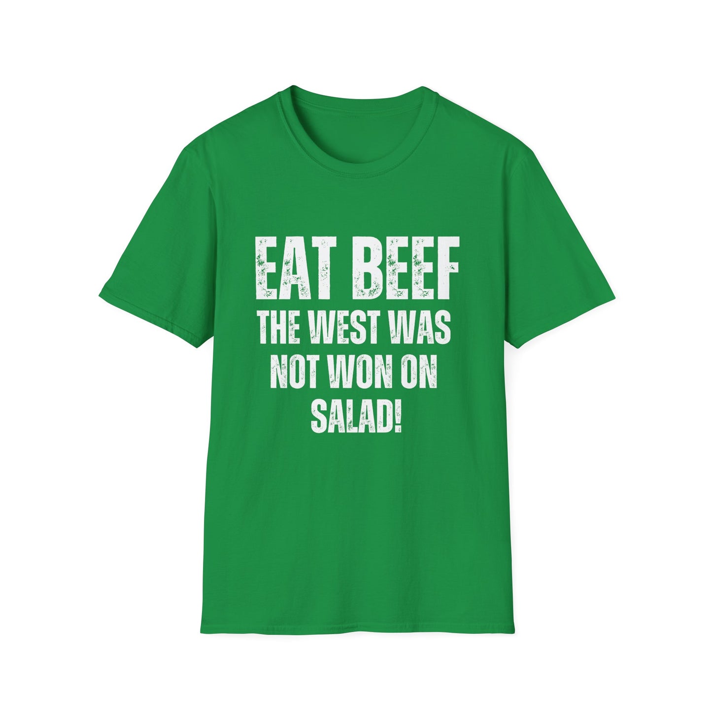 Funny T-Shirt for Meat Lover gifts for Carnivore Shirts for Grilling gifts for BBQ gift - EAT BEEF The West Was Not Won On Salad T shirt