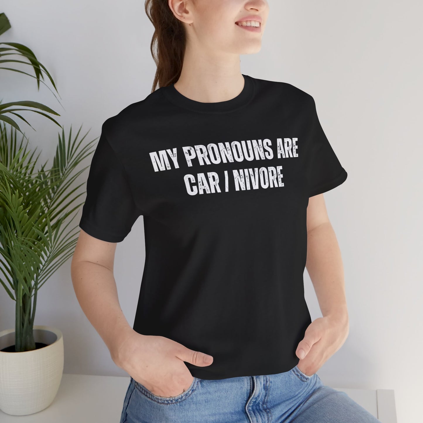 Funny Pronouns Shirt Hilarious Saying Shirts Comedy Sayings for Carnivore gift for Meat Lover T-shirt for Hunting T Shirt for Fathers Day
