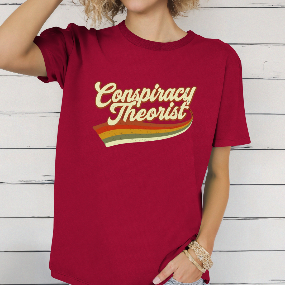 Conspiracy Theorist T-shirt for Conspiracies Lover Tshirts Funny Conspiracy T Shirt for Funny gift ideas for Him gifts for Women Retro Tees