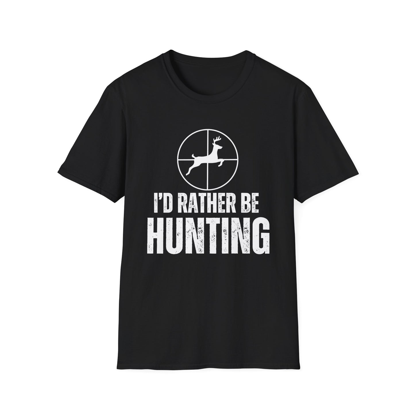 HUNTING shirt Hunting T-shirt For Deer Hunting Lover gift for Hunter I'd Rather Be Hunting Shirt Hunter T Shirt for Deer Lover