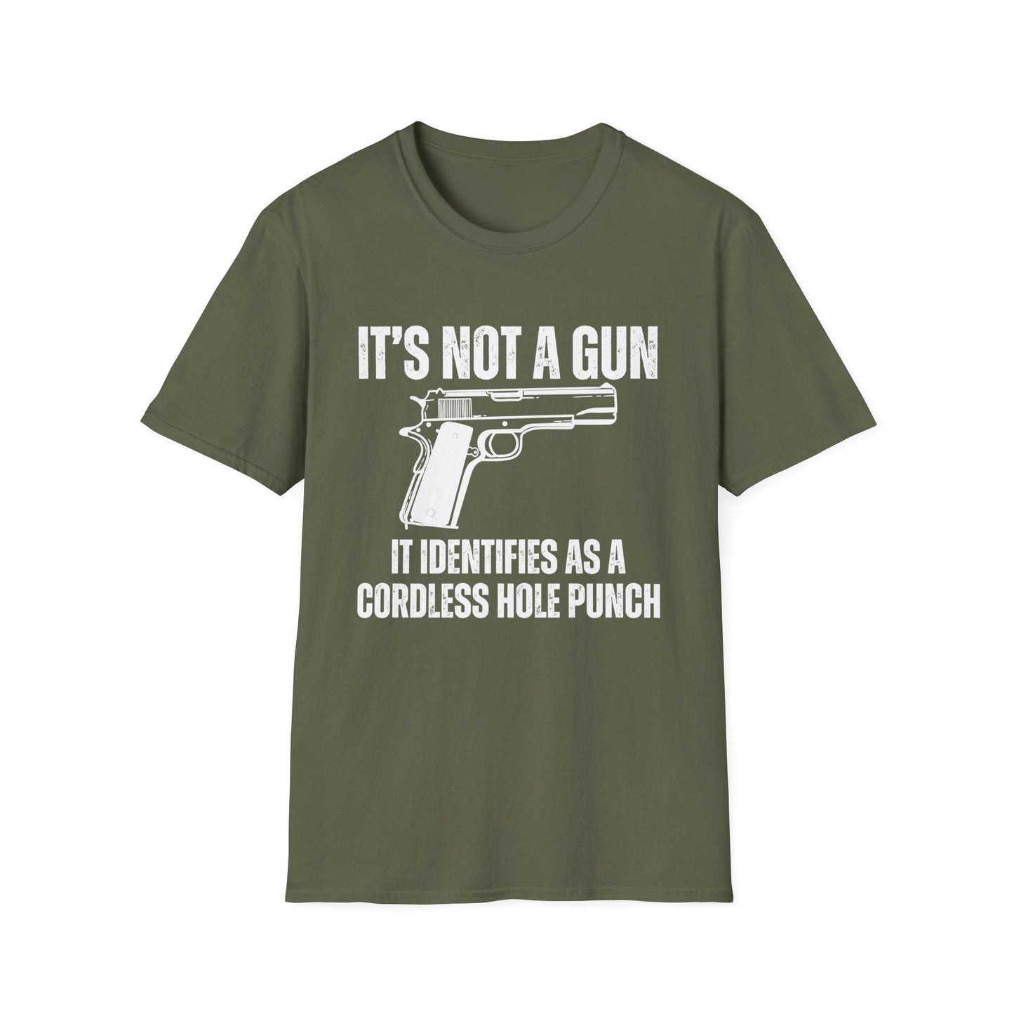 It's Not A Gun It Identifies As A Cordless Hole Punch Tshirt for 2nd Amendment T-shirts for Second Amendment gift for Him gifts for Men