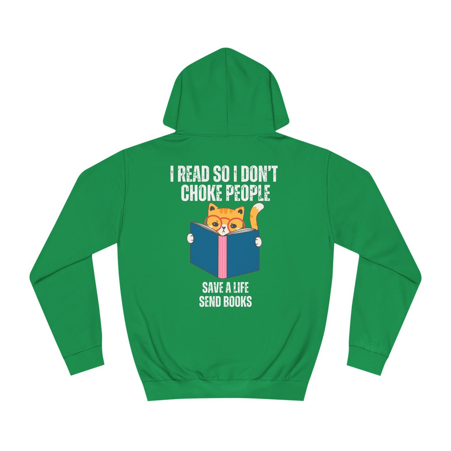 Funny Reading Hoodie for Cat Lover Hoodies for Reading Lover gifts for Bookworm Hoodie for Bookish gifts I Read So I Don't Choke People
