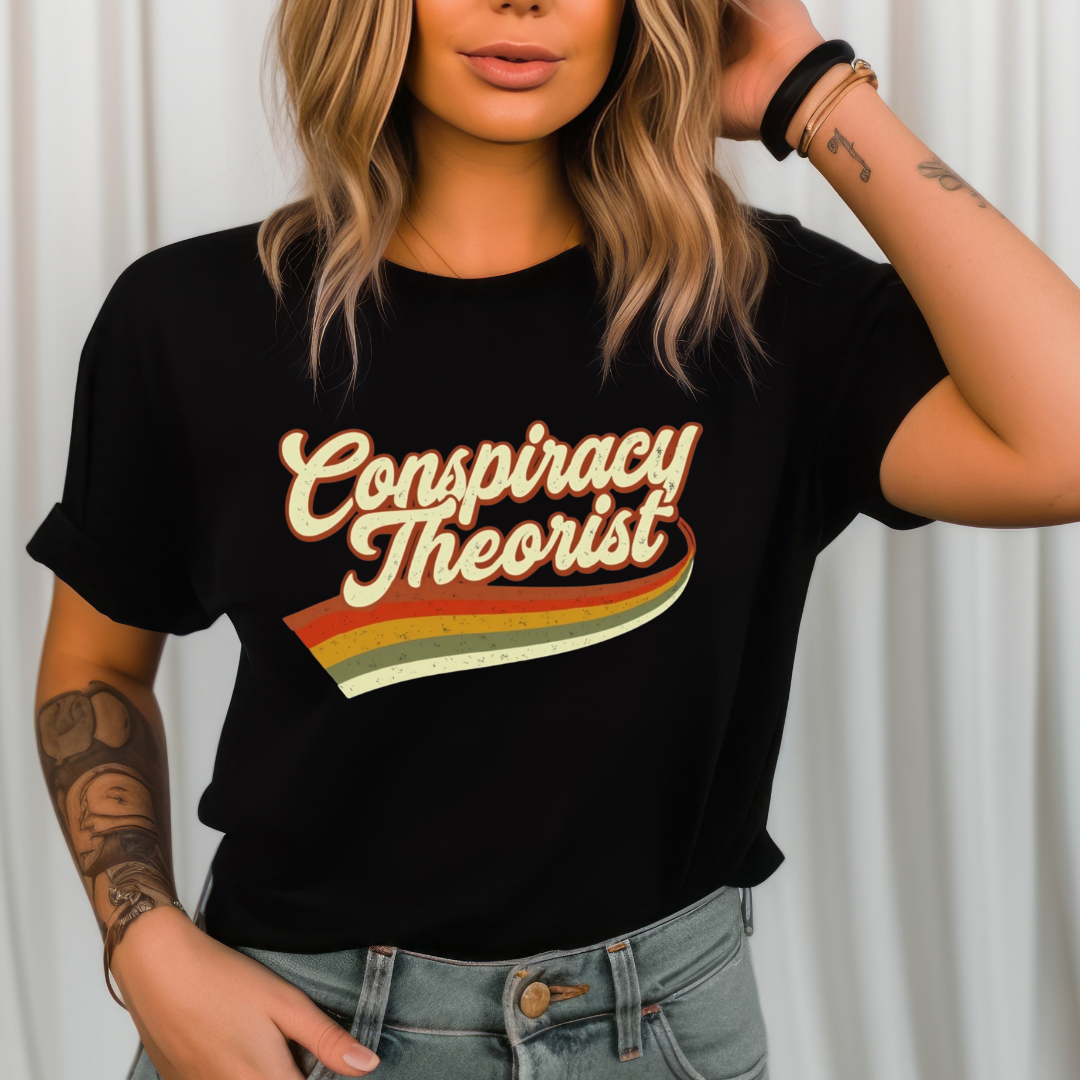 Conspiracy Theorist T-shirt for Conspiracies Lover Tshirts Funny Conspiracy T Shirt for Funny gift ideas for Him gifts for Women Retro Tees