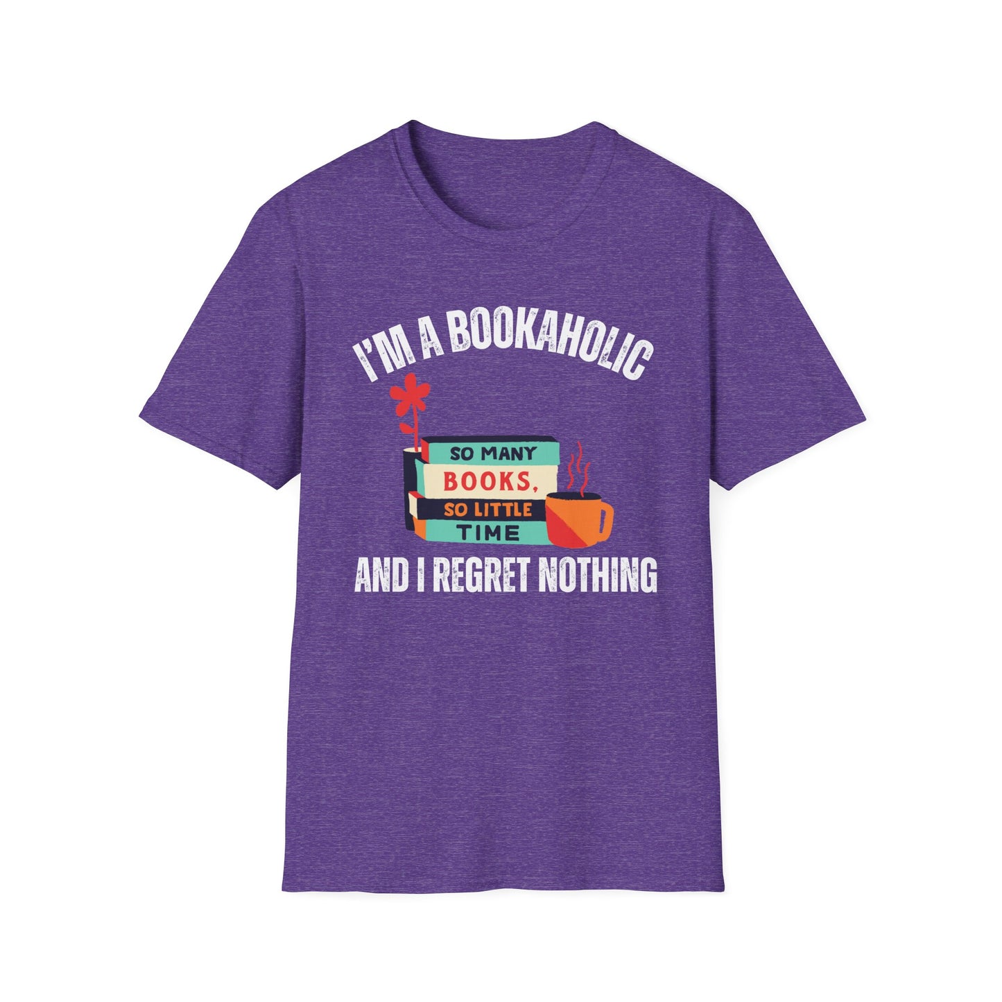 Bookaholic Funny Reading Unisex Softstyle T-Shirt, Book Addict Tee, Too Many Books So Little Time Shirt