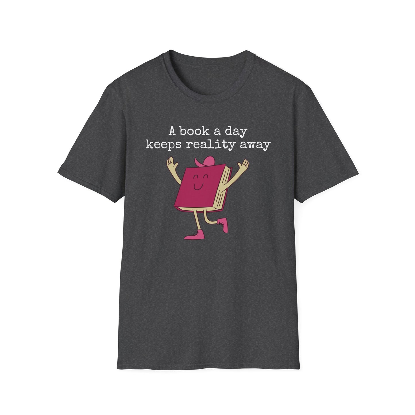 Bookish T Shirt for Reading Lover gift for Book Lover Tshirt Reading Shirt for BookWorm gifts for her A Book A Day Keeps Reality Away Tee