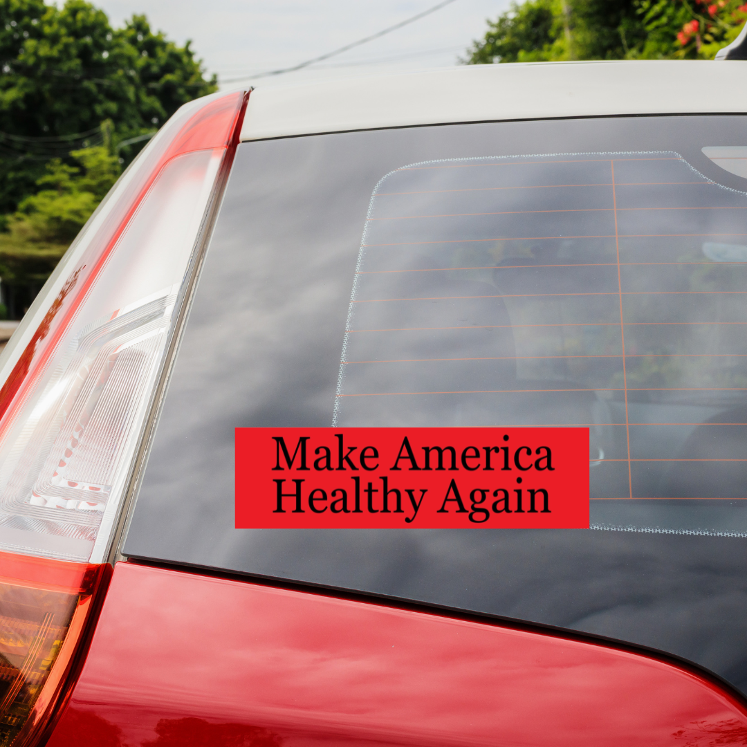 Make America Healthy Again Bumper Sticker or 2024 Election Stickers for Car Stickers for Election gifts for Trump 2024 Sticker Election gift