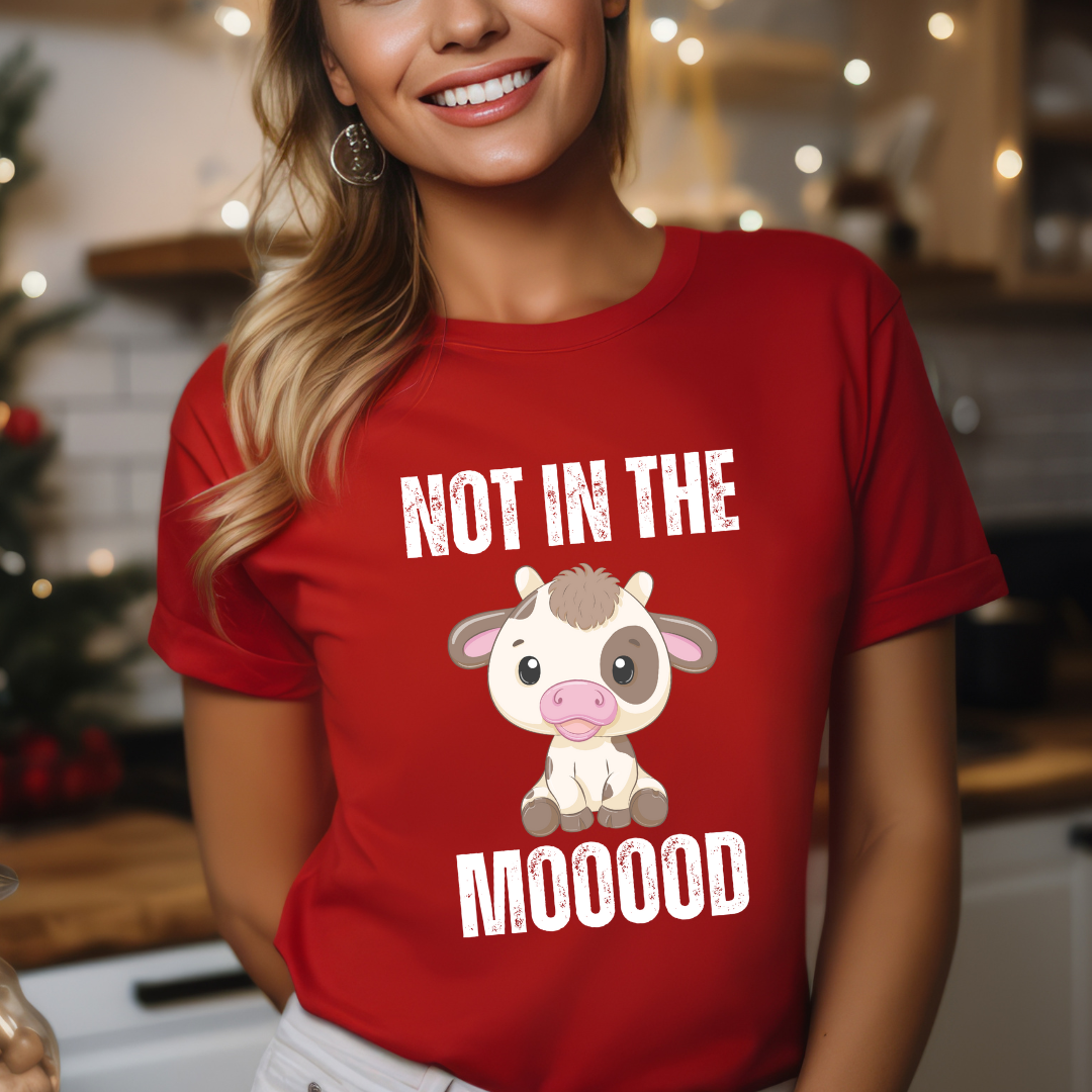 Funny T-Shirt for Meat Lover gift Funny Cow Shirt Carnivore gift Not in the Mood