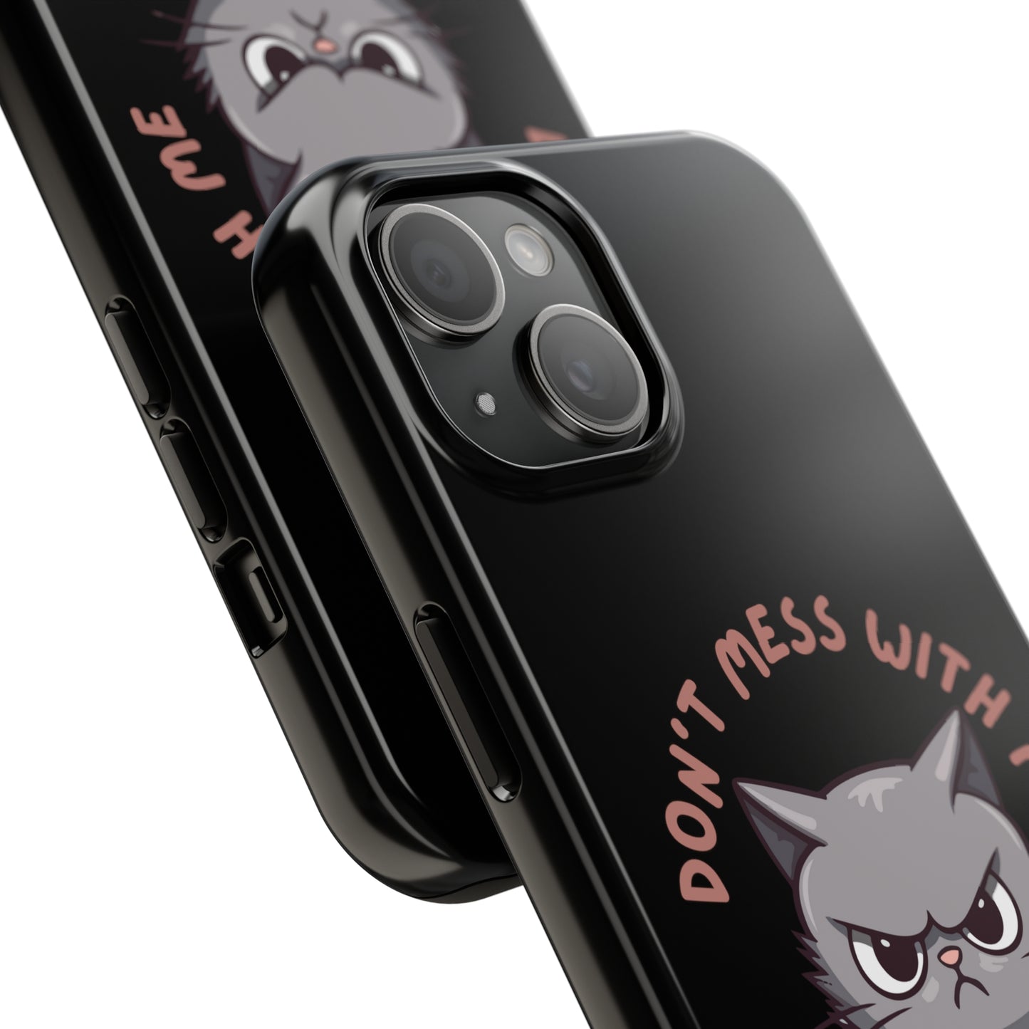Funny Cat iPhone Case for Cat Lover gift for Friend gift for Cat Mom gift for Her ANGRY CAT Don't Mess With Me Cute CATS protective case