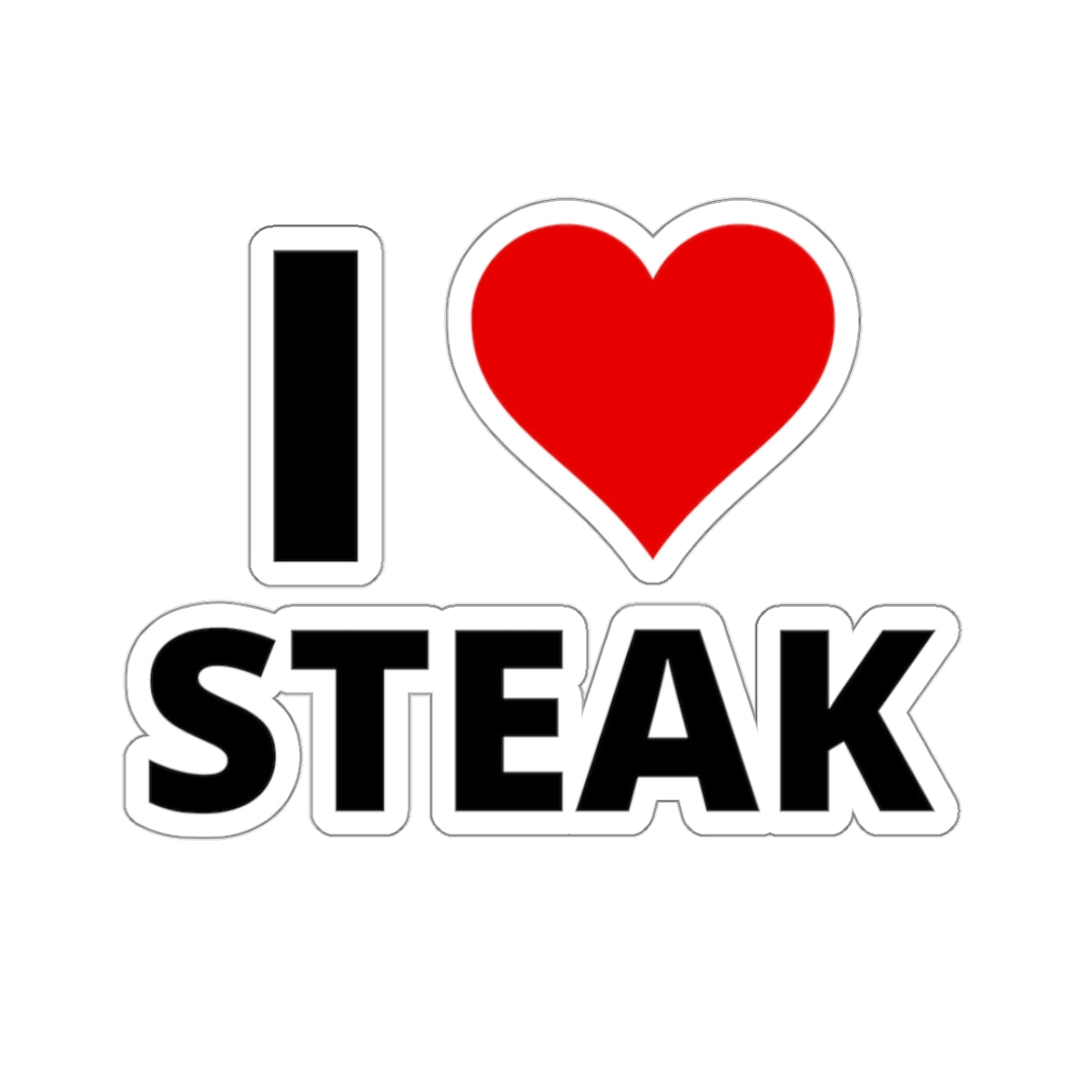 I Love STEAK sticker for Steak lover gift I Heart Steak Carnivore stickers for Meat Lover Grilling Food Sticker BBQ Lover stickers for chef
