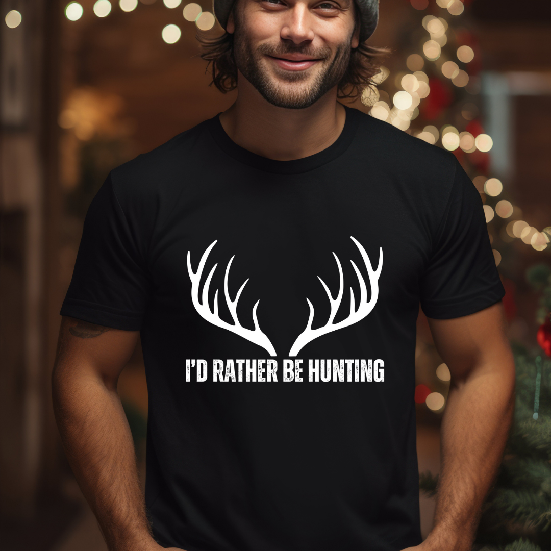 Deer Hunting T Shirts for Deer Season Shirt Hunter gifts for Men I'd Rather Be Hunting Shirt for Hunting gifts for Mens presents for Husband