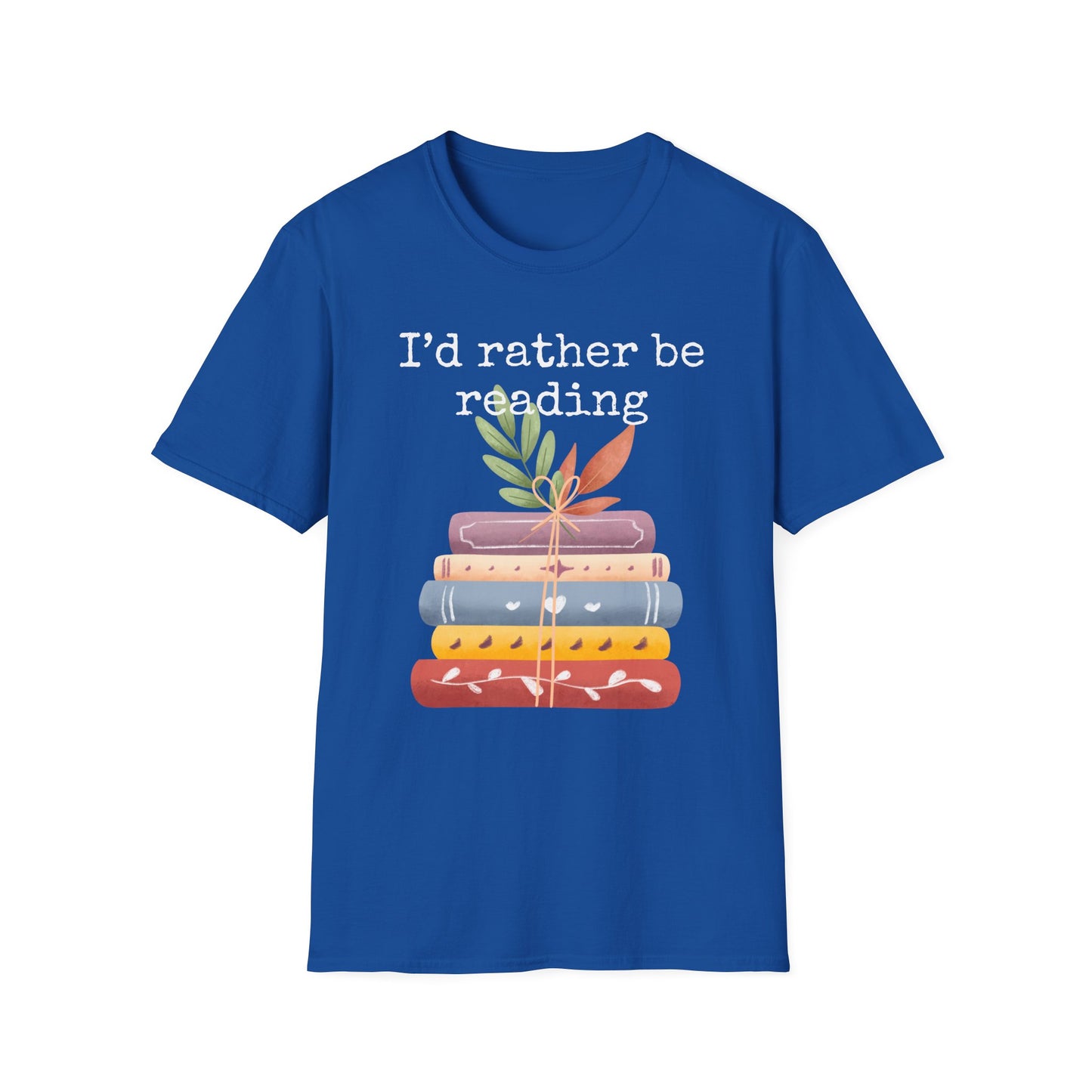 I'd Rather Be Reading T Shirt for Book Lover Tshirt for Reading Lover gift ideas for Christmas present for Bookworm Shirt for Nerd gifts